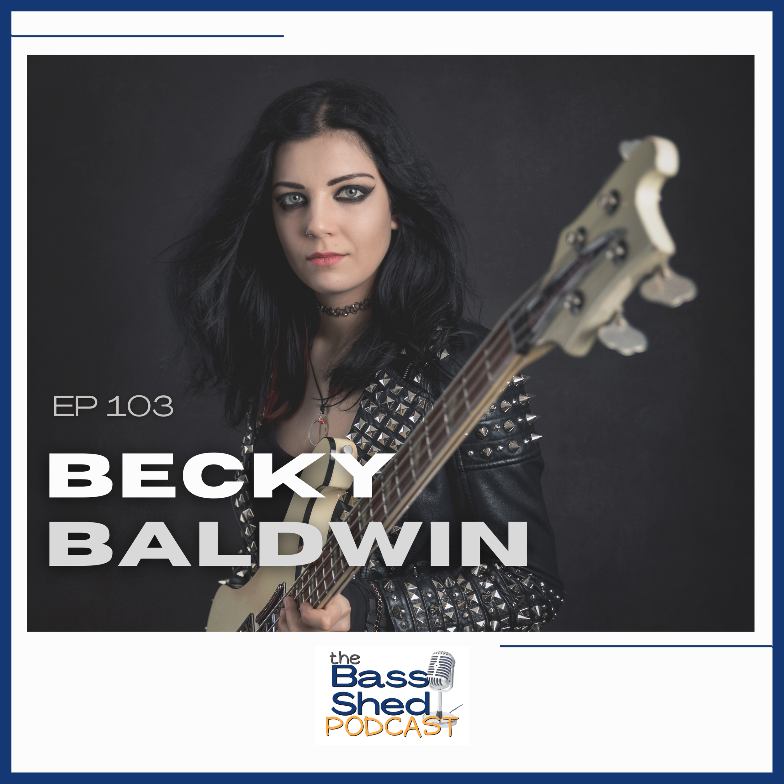 EP 103 - Becky Baldwin