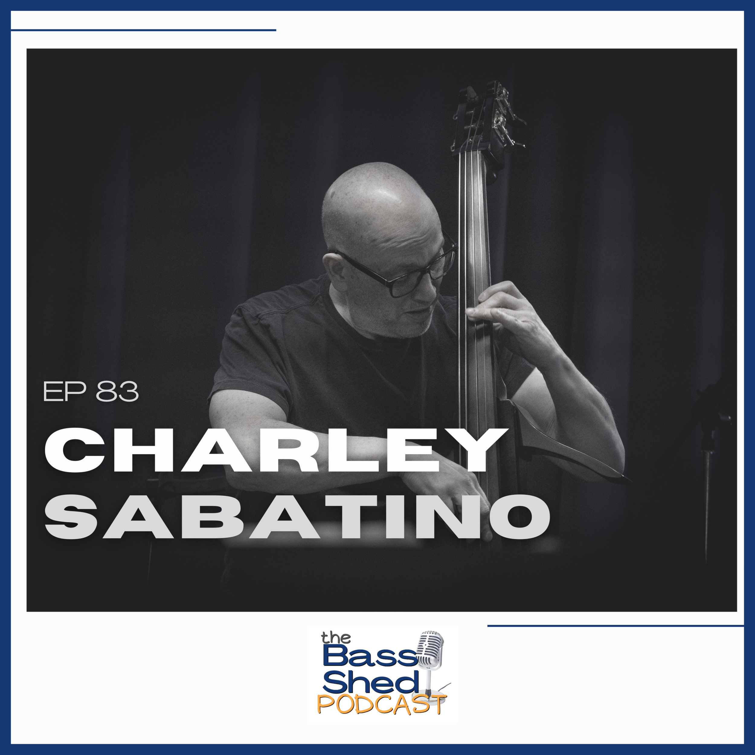 EP 83 - Charley Sabatino