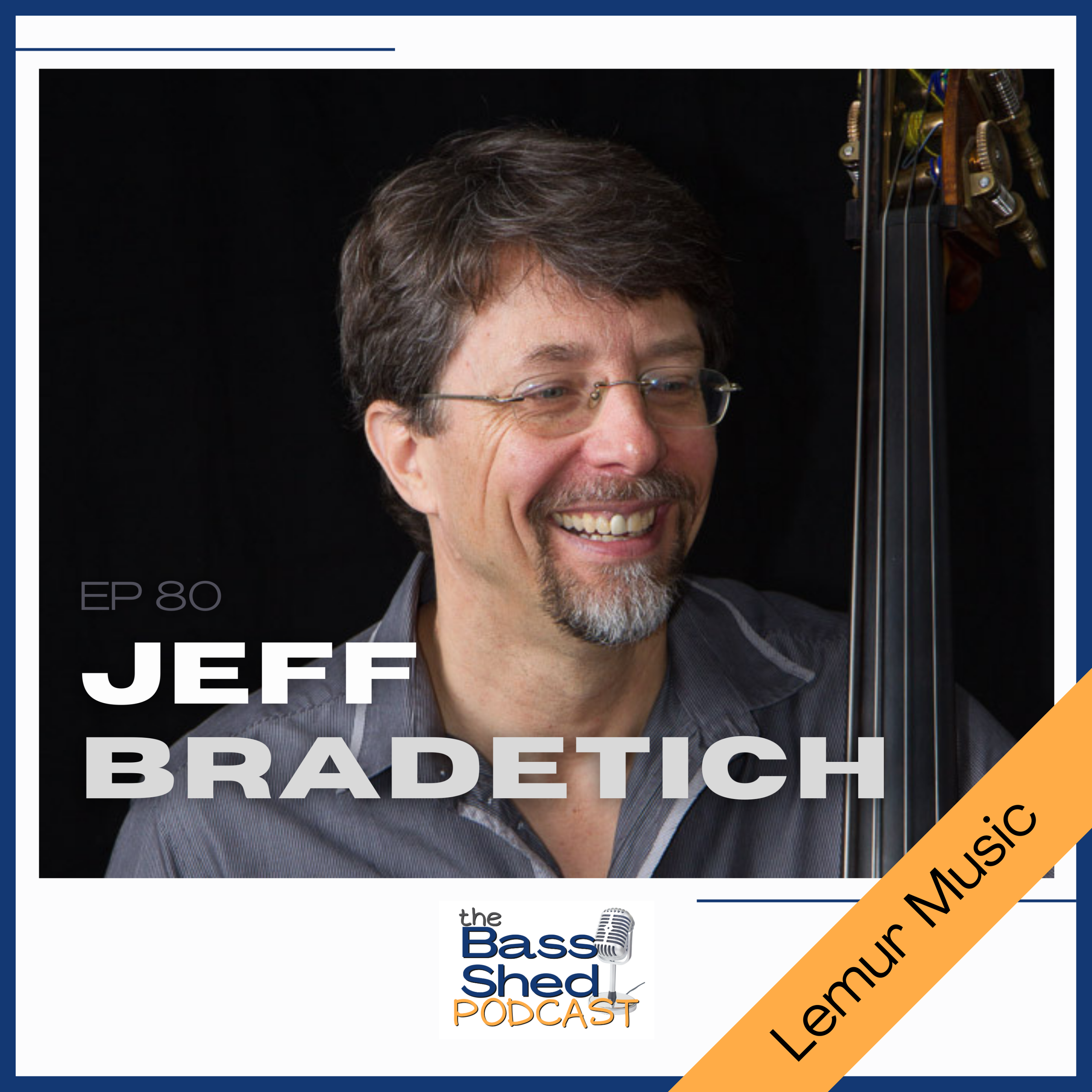 EP 80 - Jeff Bradetich