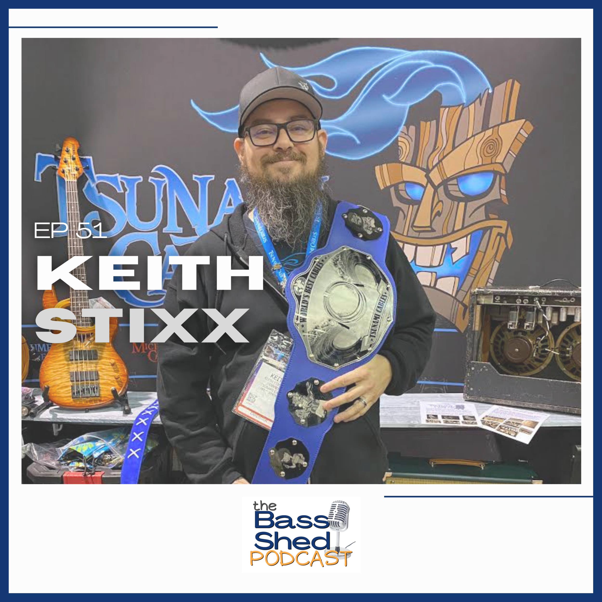 EP 51 - Keith Stixx