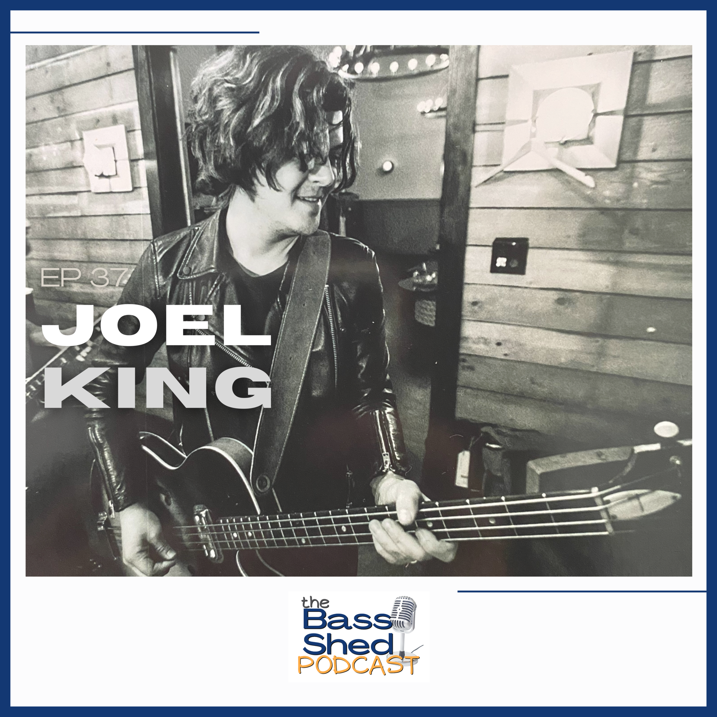 EP 37 - Joel King (The Wild Feathers)