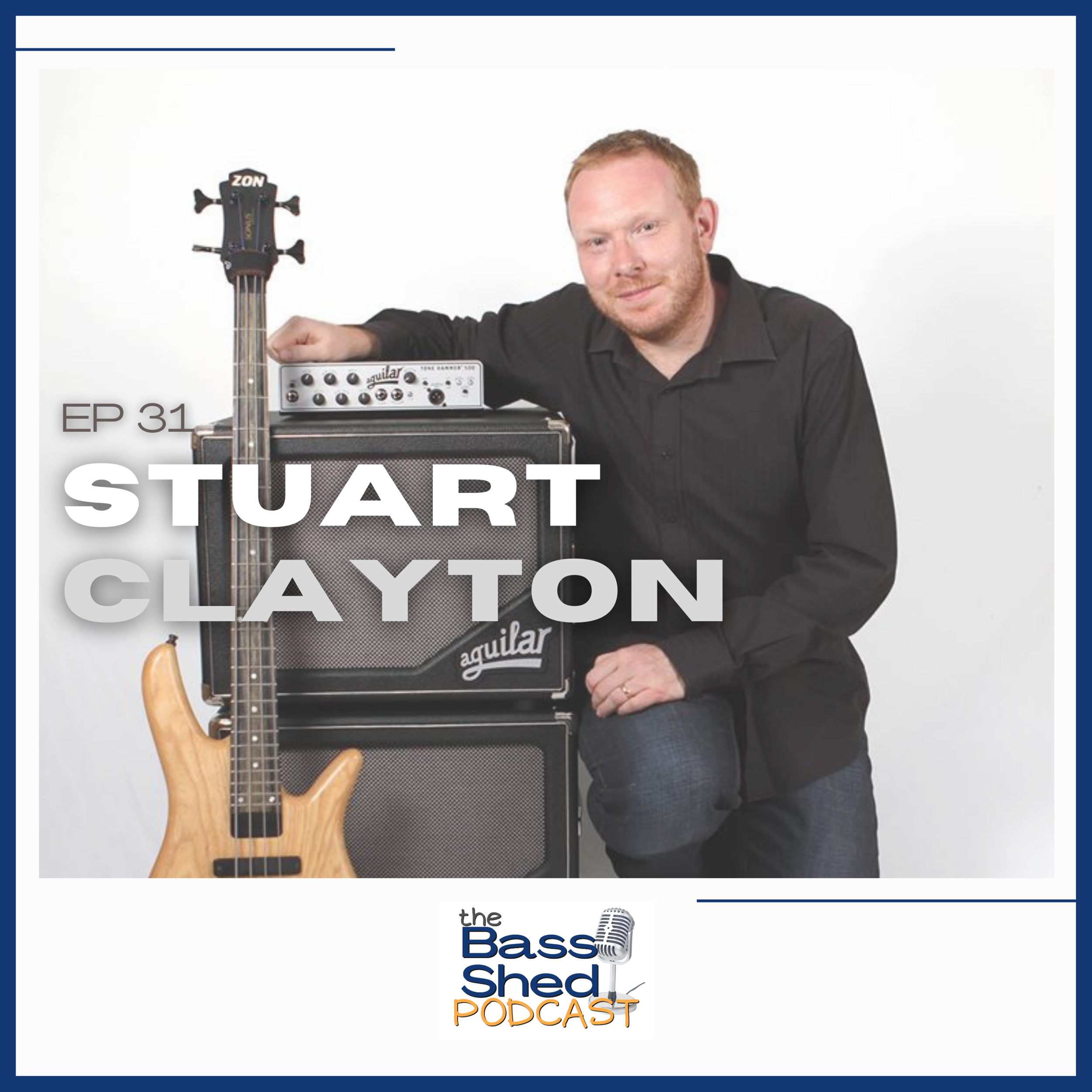 EP 31 - Stuart Clayton 