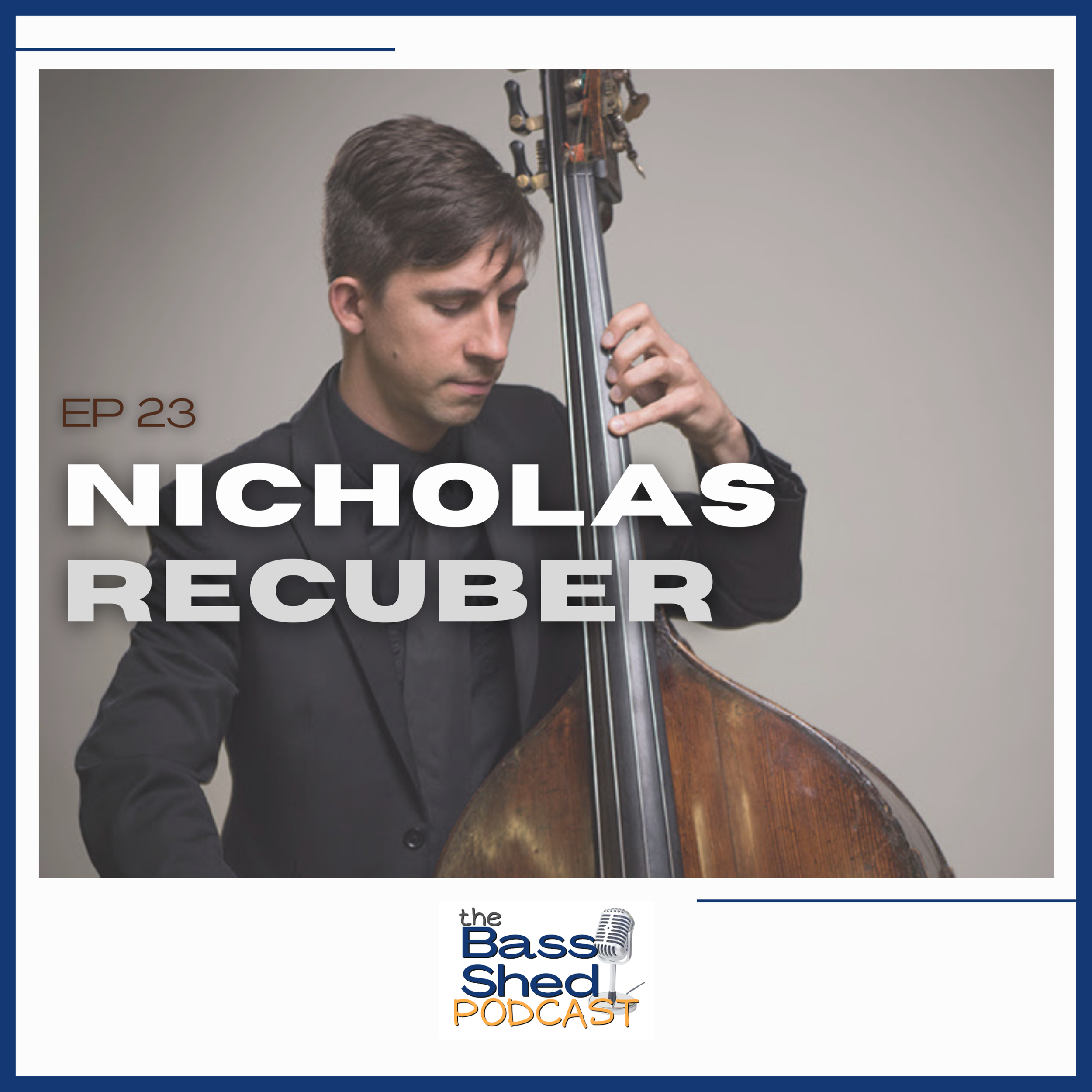 EP 23 - Nicholas Recuber