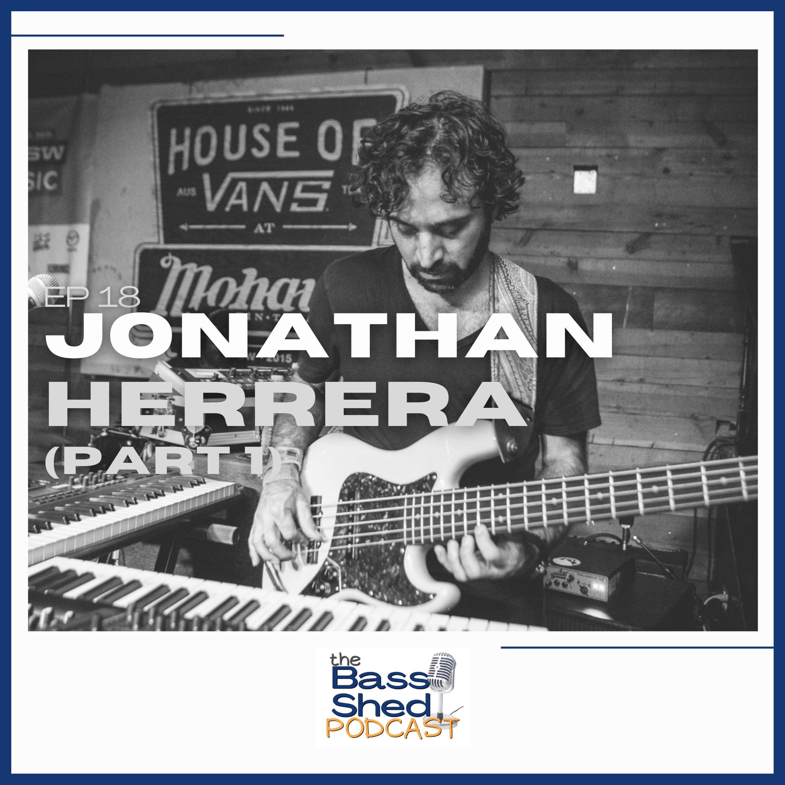 EP 18 - Jonathan Herrera (Part 1)