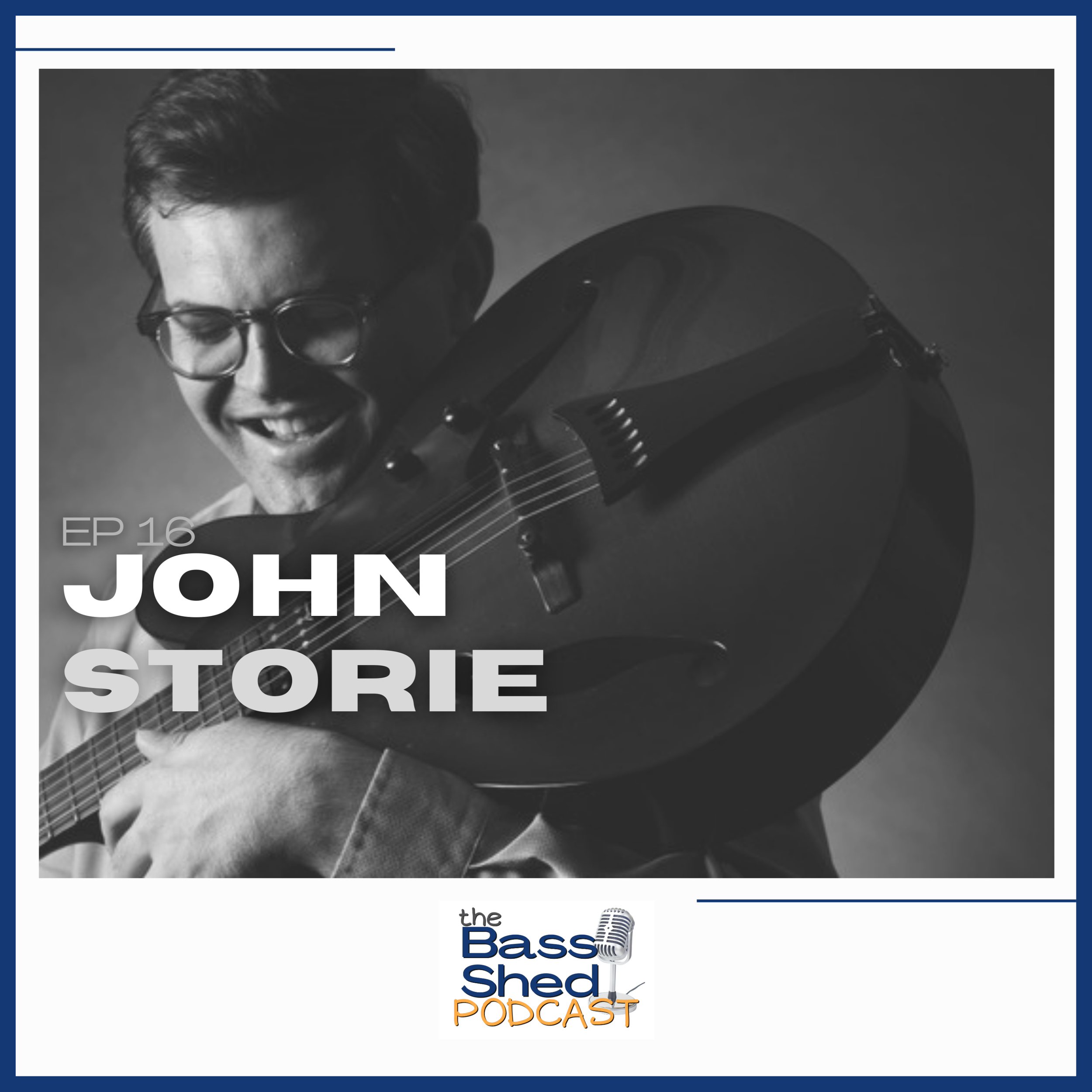 EP 16 - John Storie
