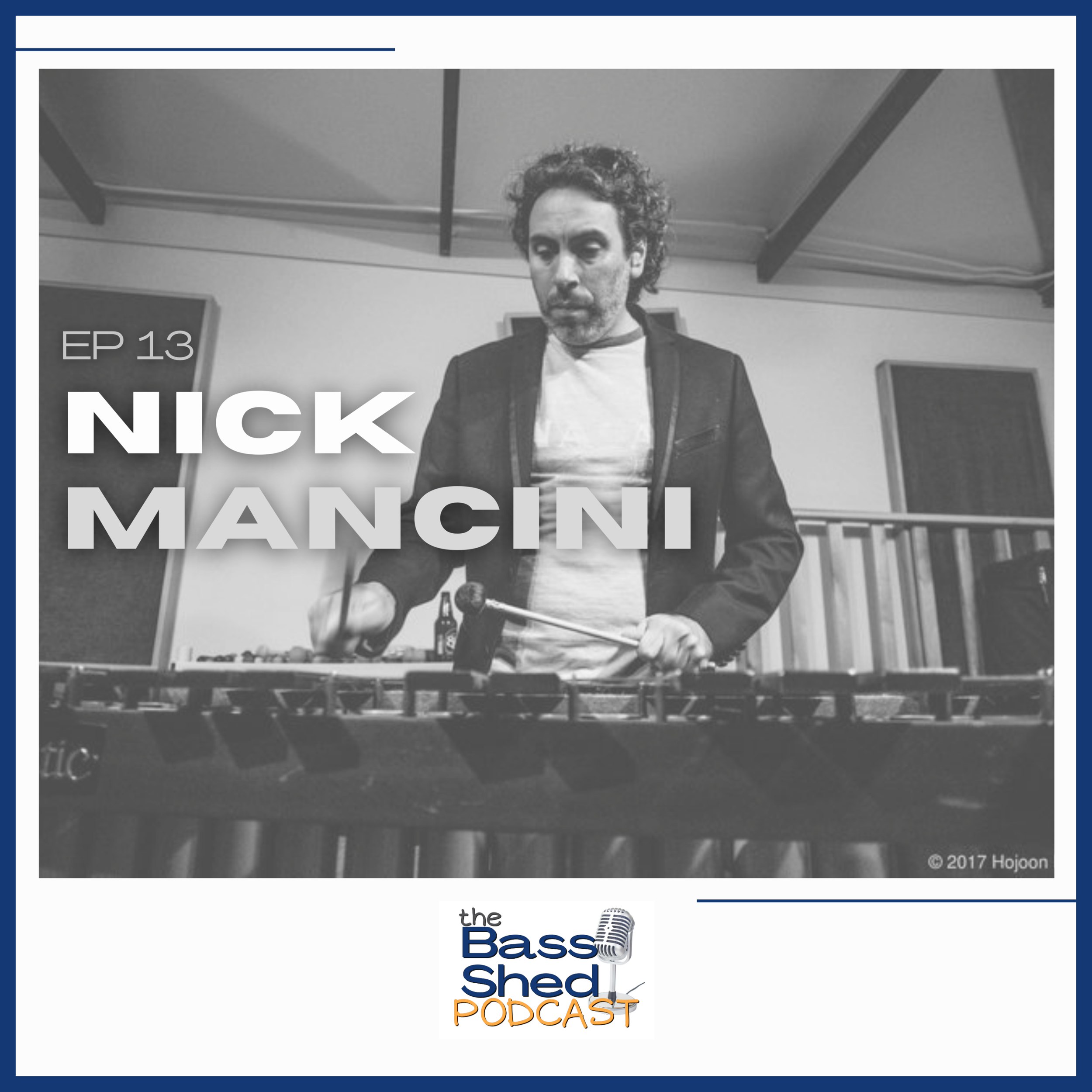 EP 13 - Nick Mancini