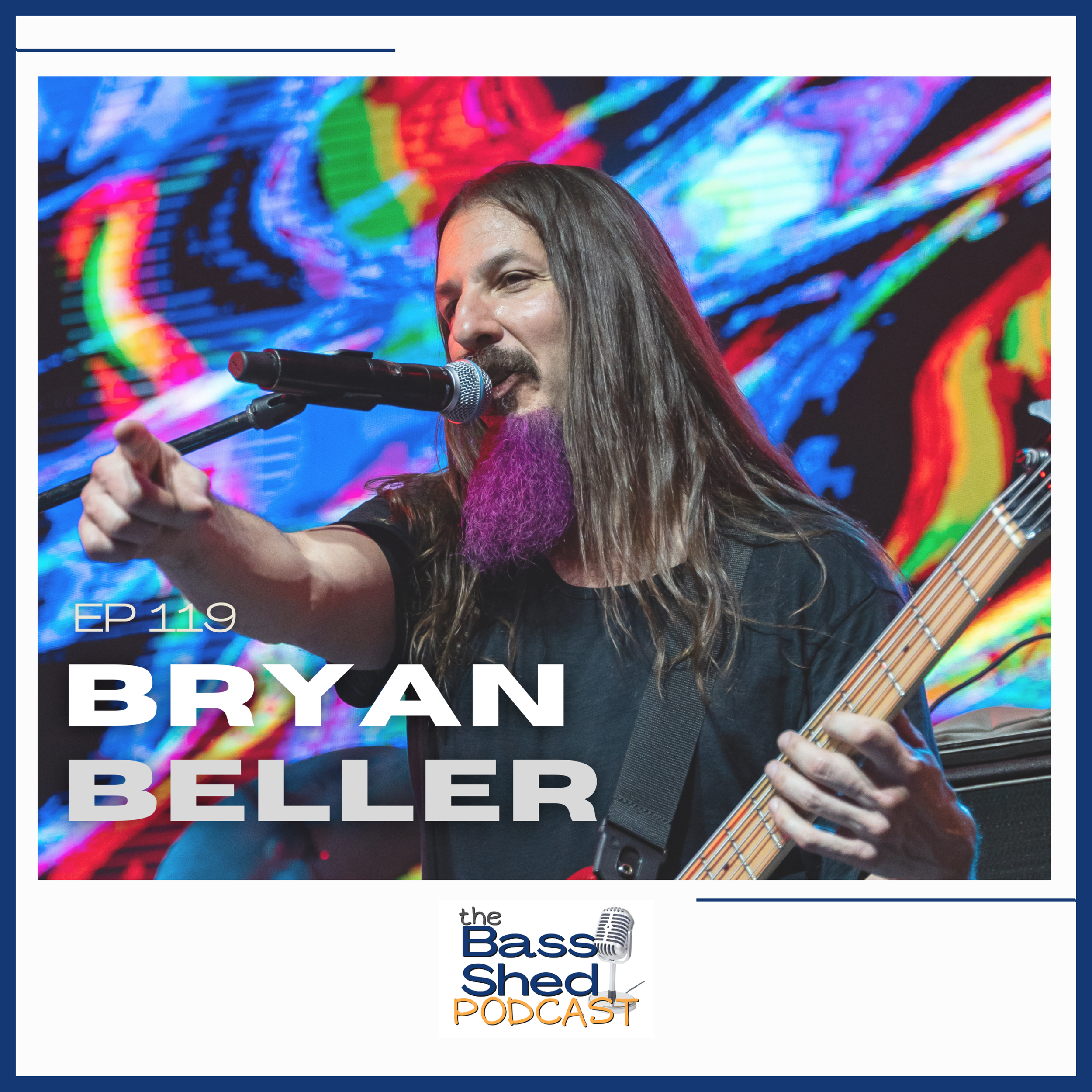 EP 119 - Bryan Beller