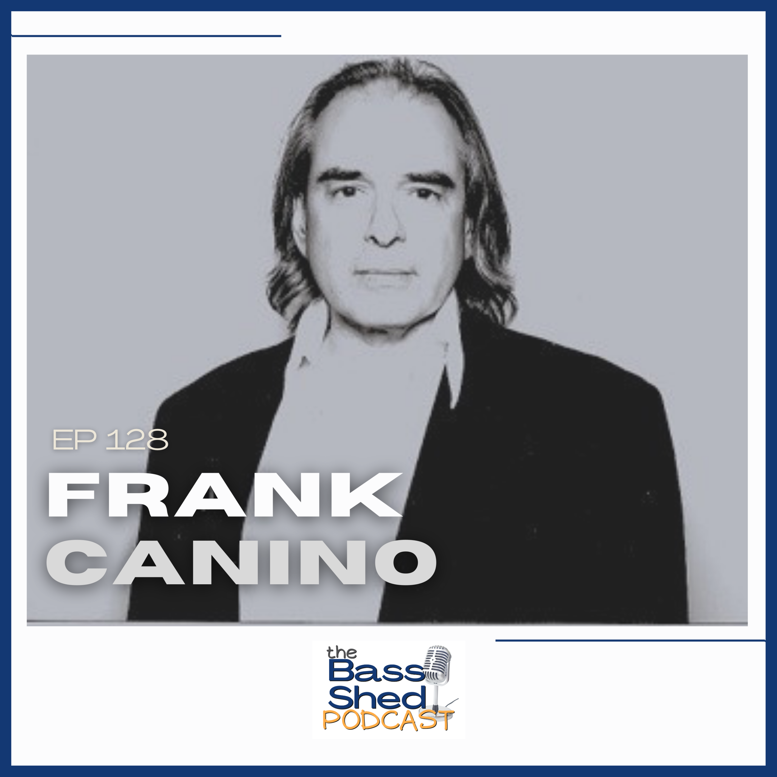 EP 128 - Frank Canino (Joe Cocker, Ray Charles)