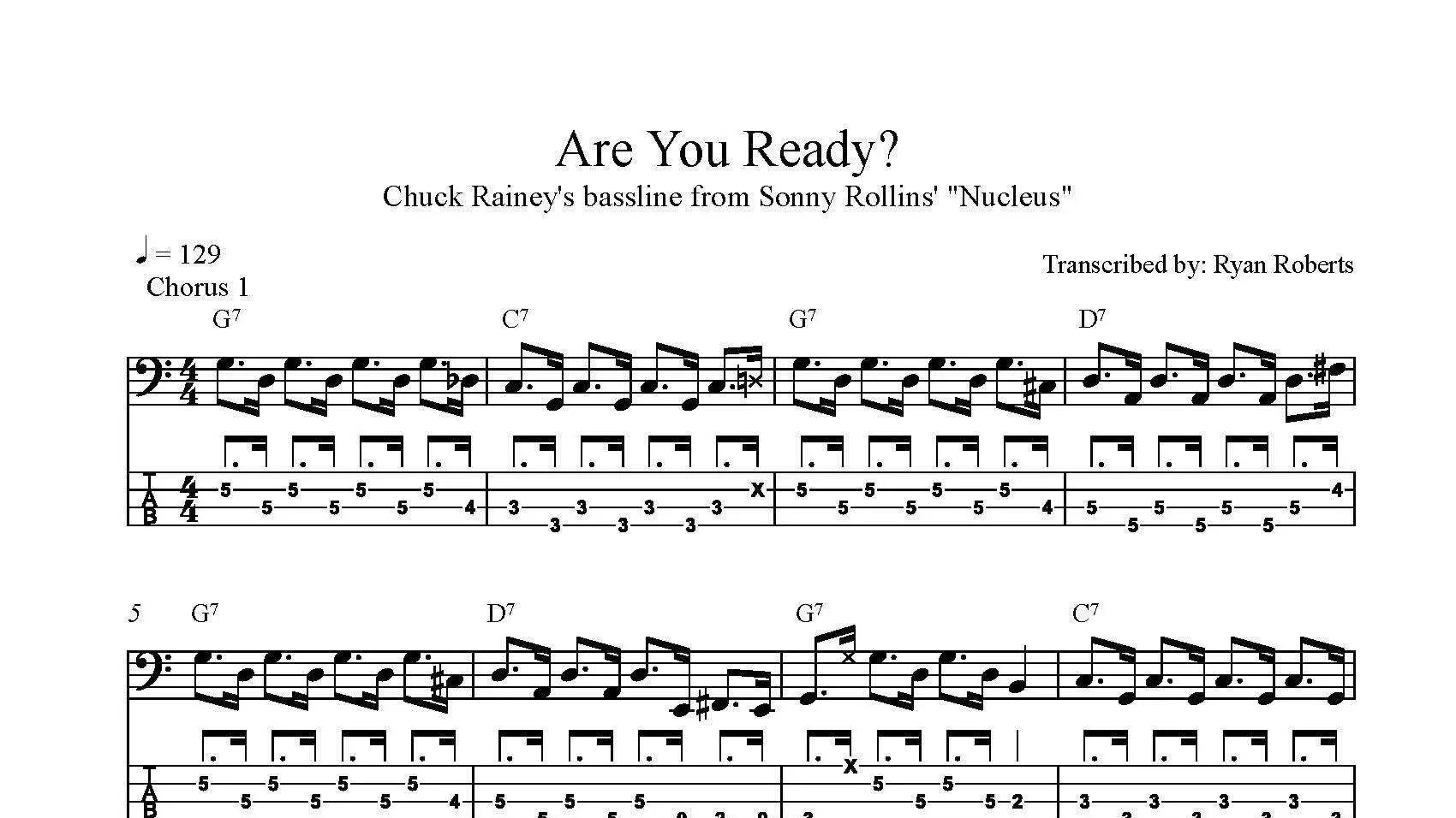Music sheet titled 'Are You Ready?' with guitar tabs and musical notation from Chuck Rainey's bassline in Sonny Rollins' 'Nucleus,' composed by Ryan Roberts.