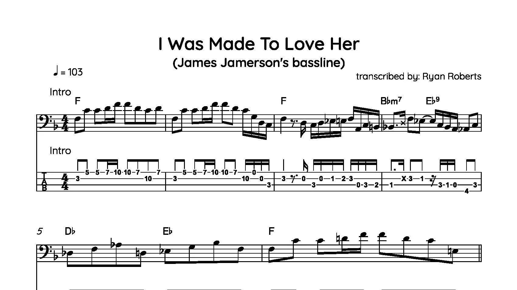 Sheet music for the song "I Was Made To Love Her" by James Jamerson, with guitar tabs and musical notation, including introductory notes and chords.