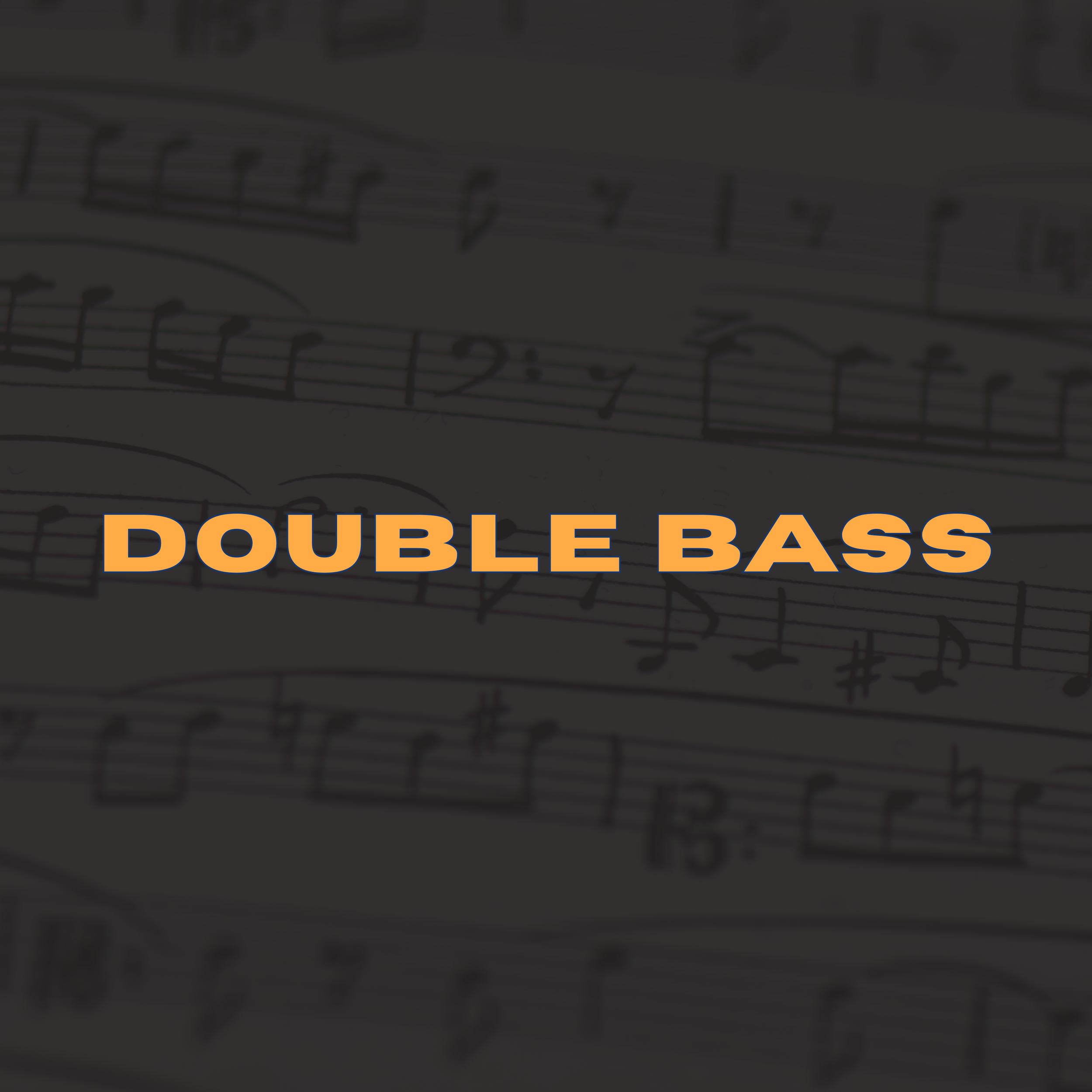 Text overlay that says 'Double Bass' on a background of sheet music with musical notes.
