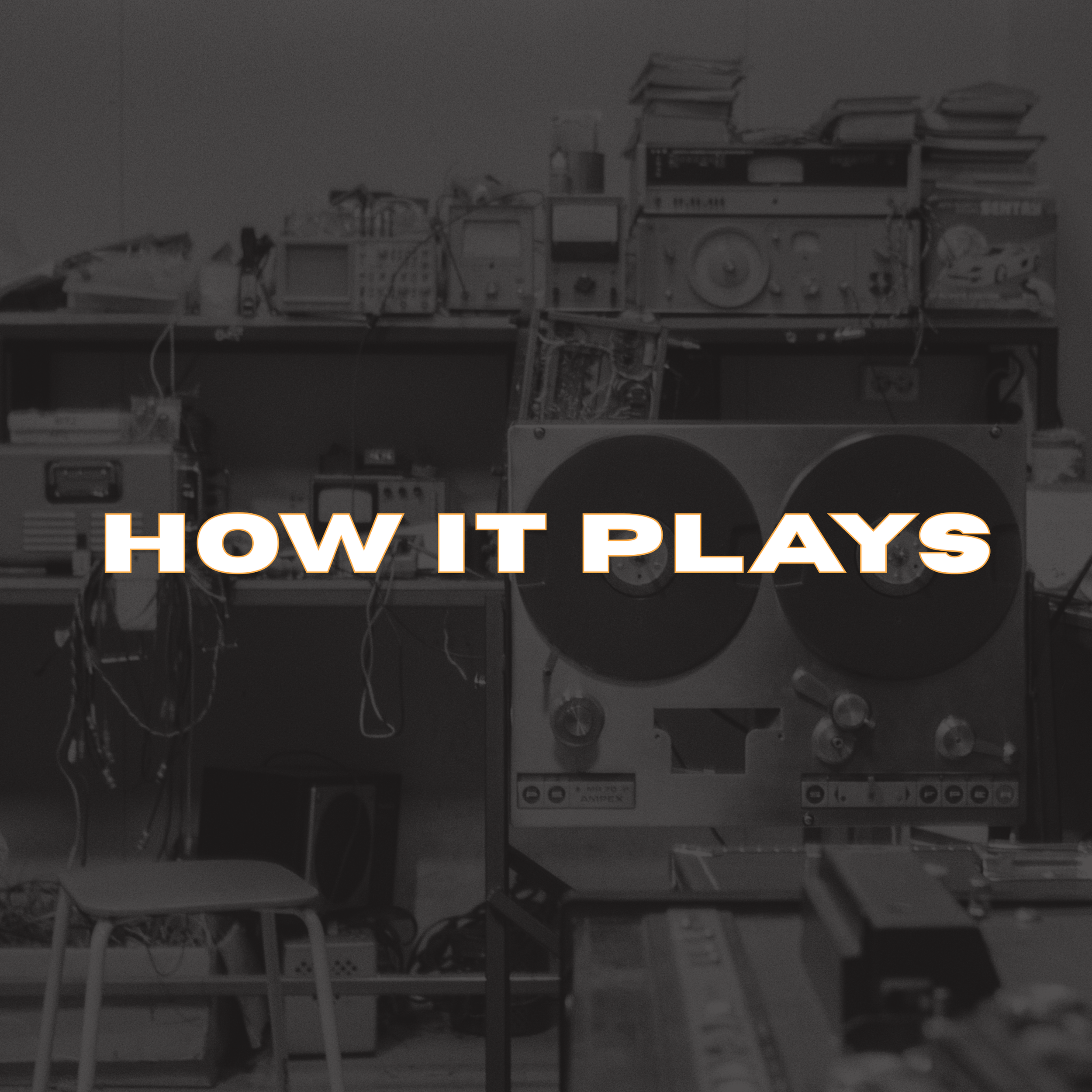 A cluttered workbench with electronic equipment, books, and wires, with the text 'How It Plays' overlaid.