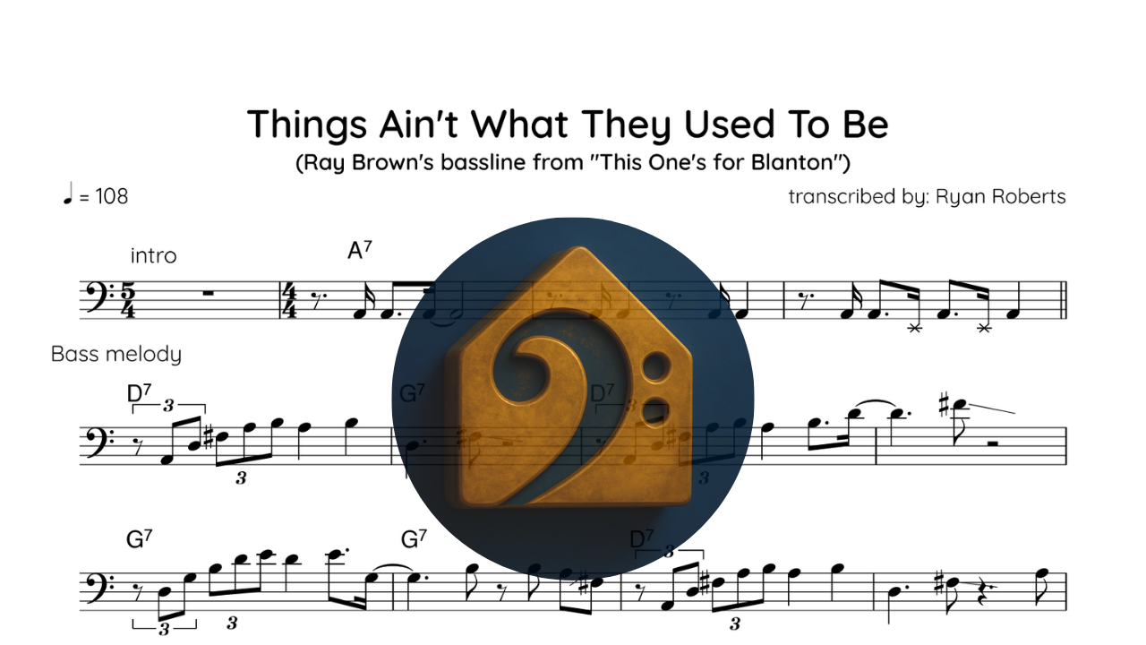 Things Ain't What They Used to Be – Ray Brown