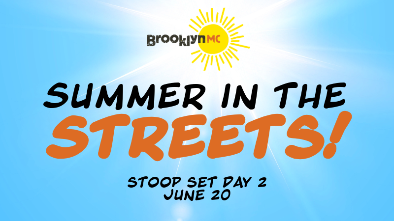 BMC Summer in the Streets: Stoop Set