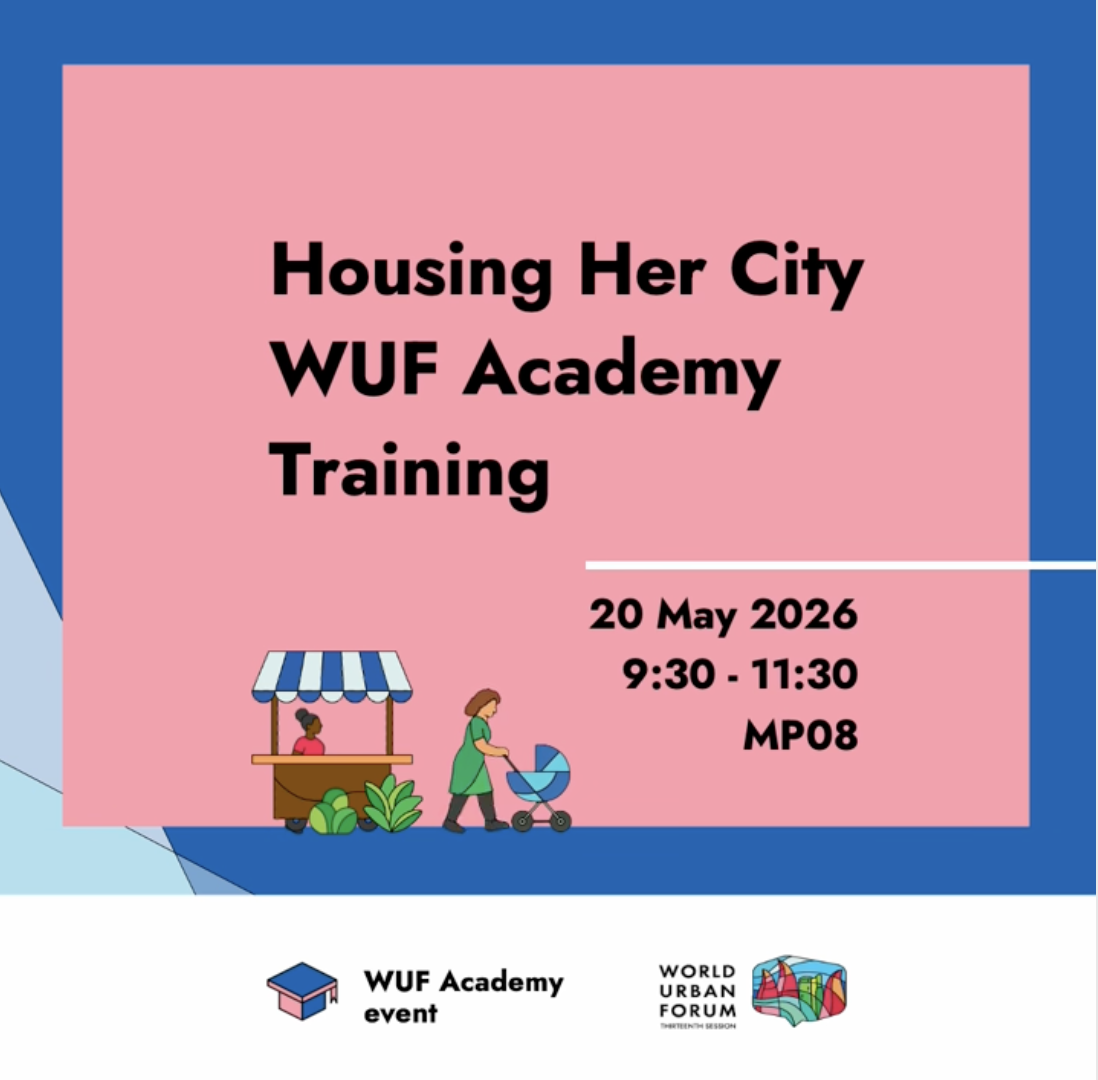 Housing Her City-utbildning på WUF 13: Främjar inkluderande bostadsbyggande och stadsutveckling.