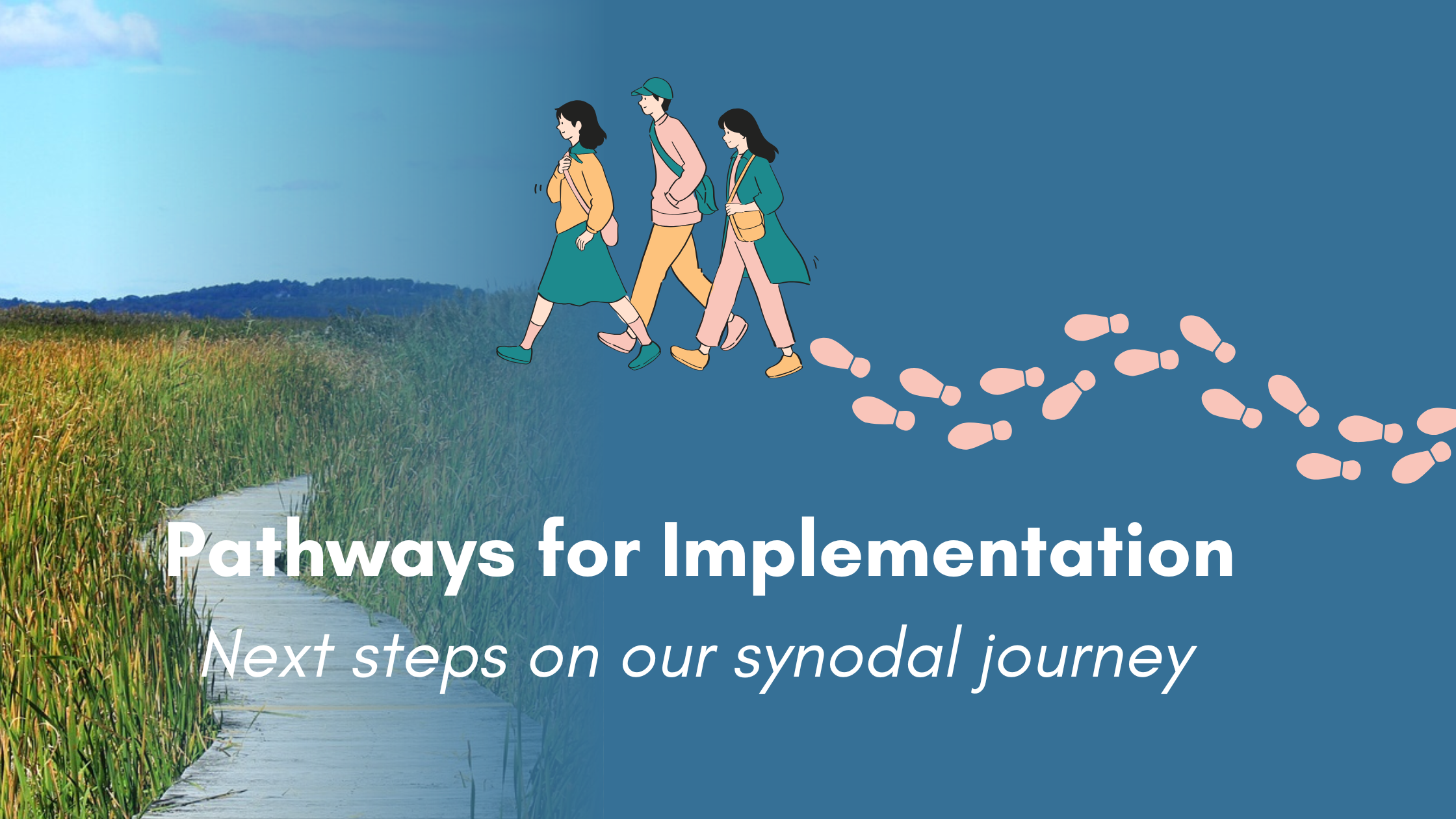Pathways for Implementation: next steps on our synod journey