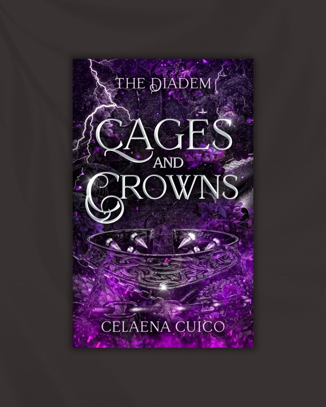 Cages and Crowns - The Diadem Series #2