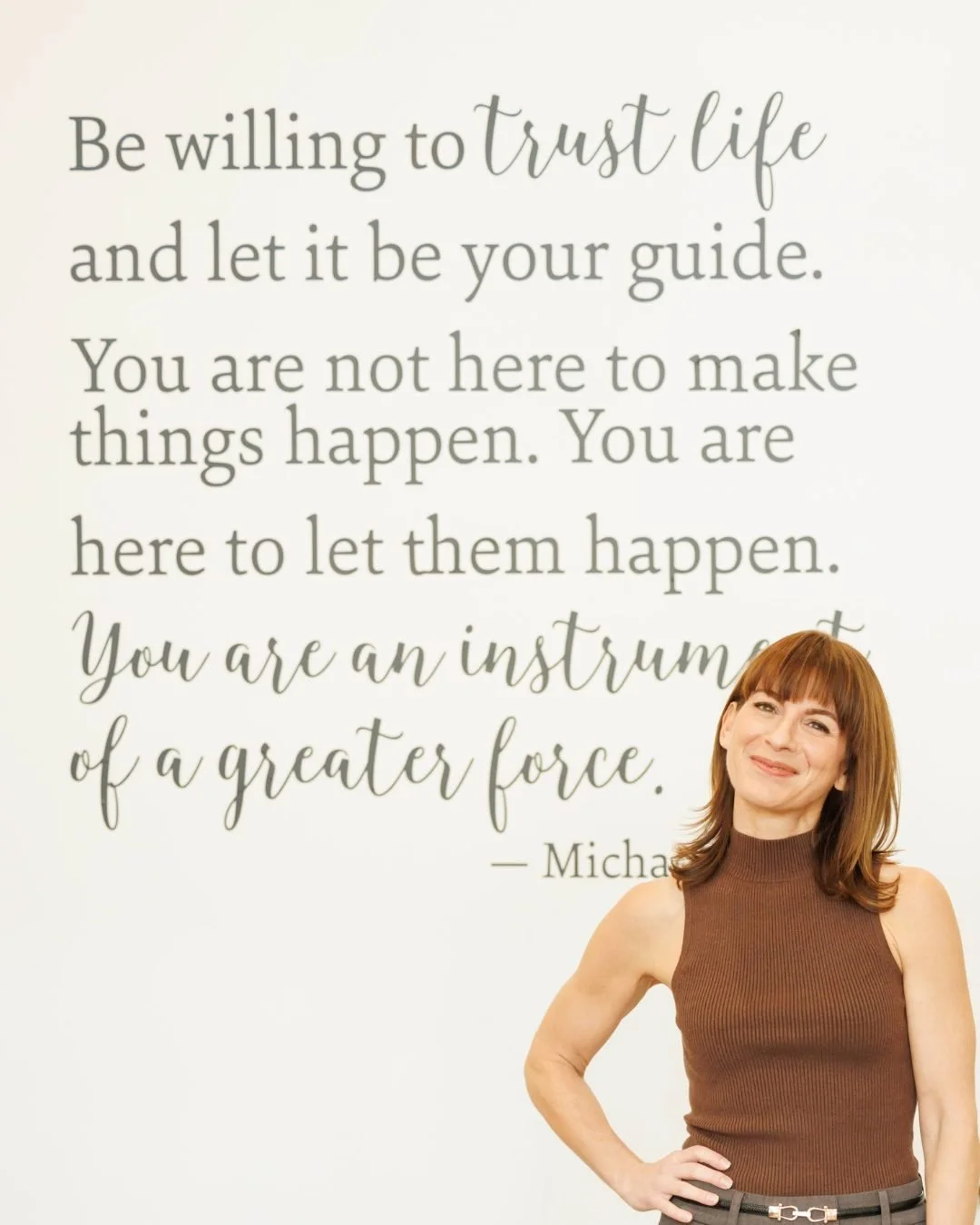This quote by Michael Singer lives on the wall in my office.

It&rsquo;s the first thing people see when they walk in.

When I picked it, I wasn&rsquo;t living the idea behind it as fully as I am now.
I was just drawn to something about it.
Some part
