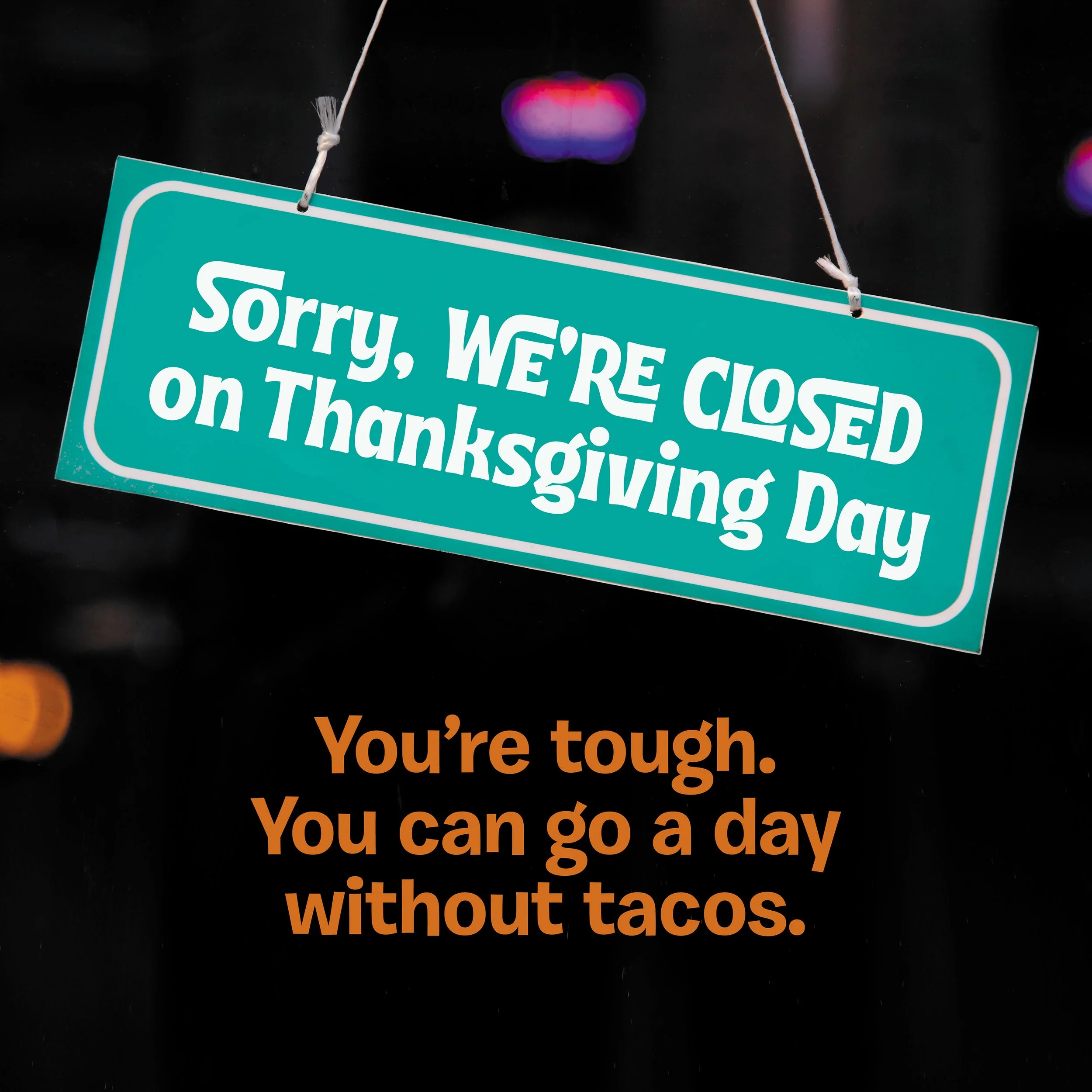 Closed Thanksgiving.jpg