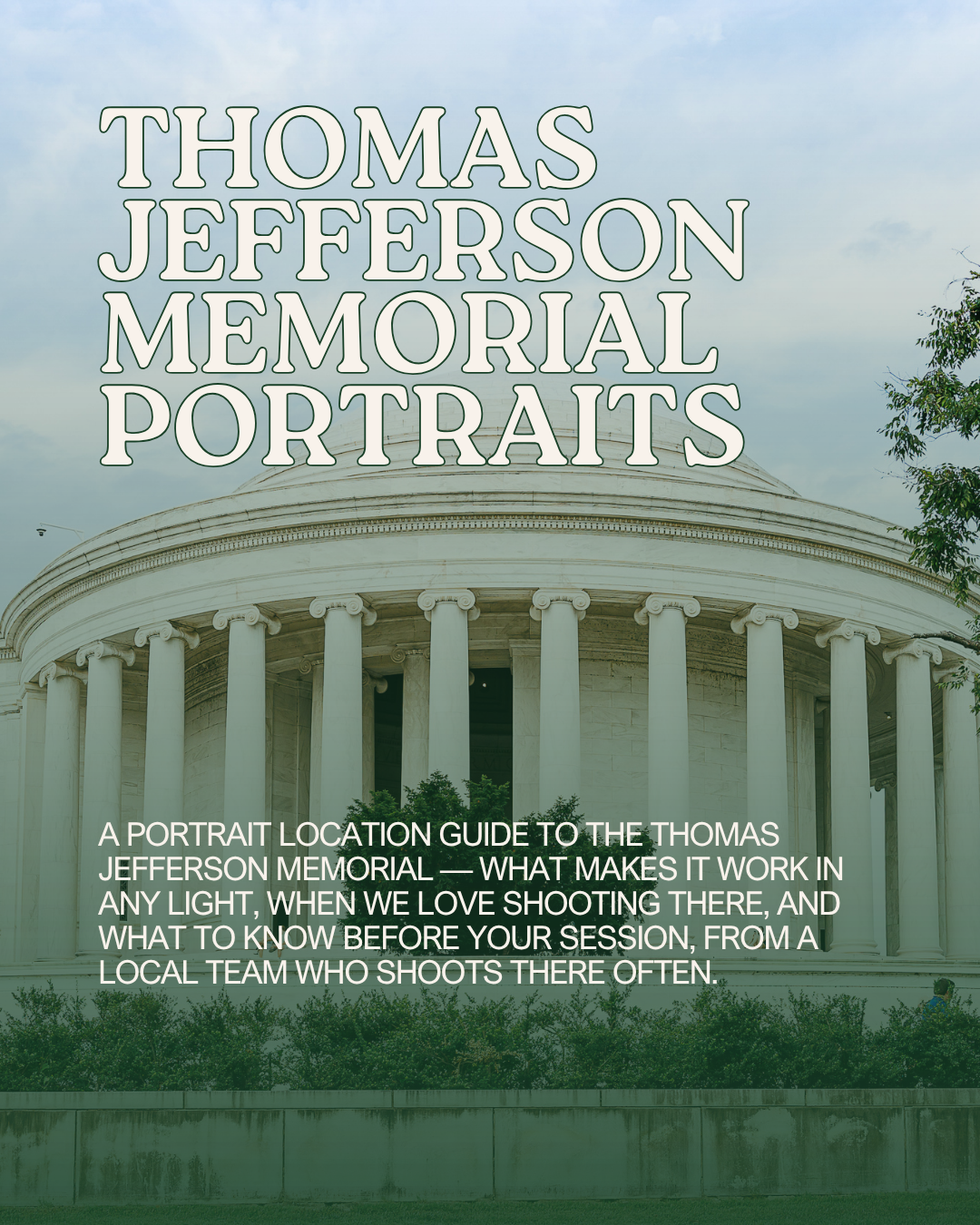 Thomas Jefferson Memorial: A gorgeous backdrop in the heart of washington, dC