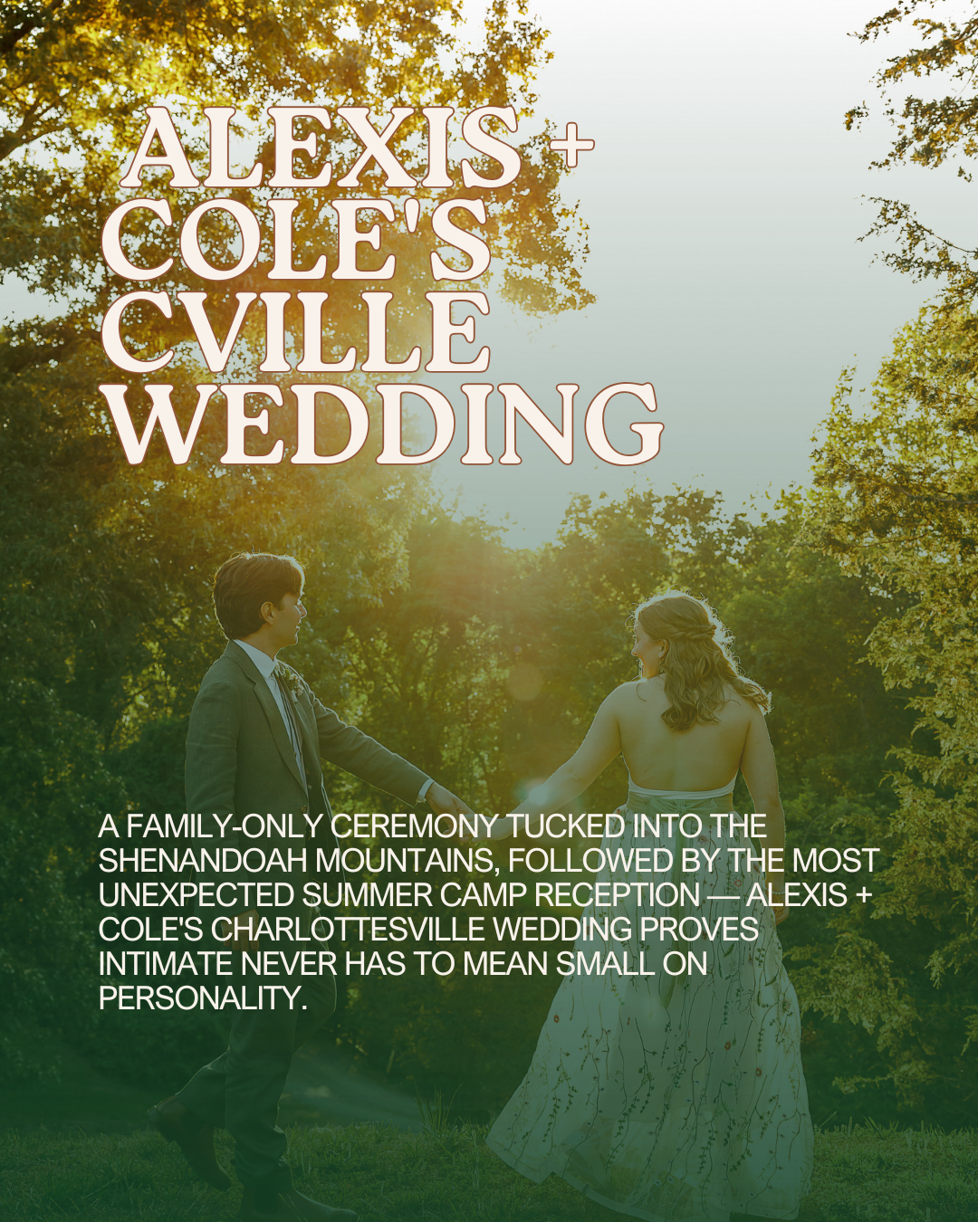 A Family-Only Mountain Ceremony + A Summer Camp Reception: Alexis + Cole's Charlottesville Wedding