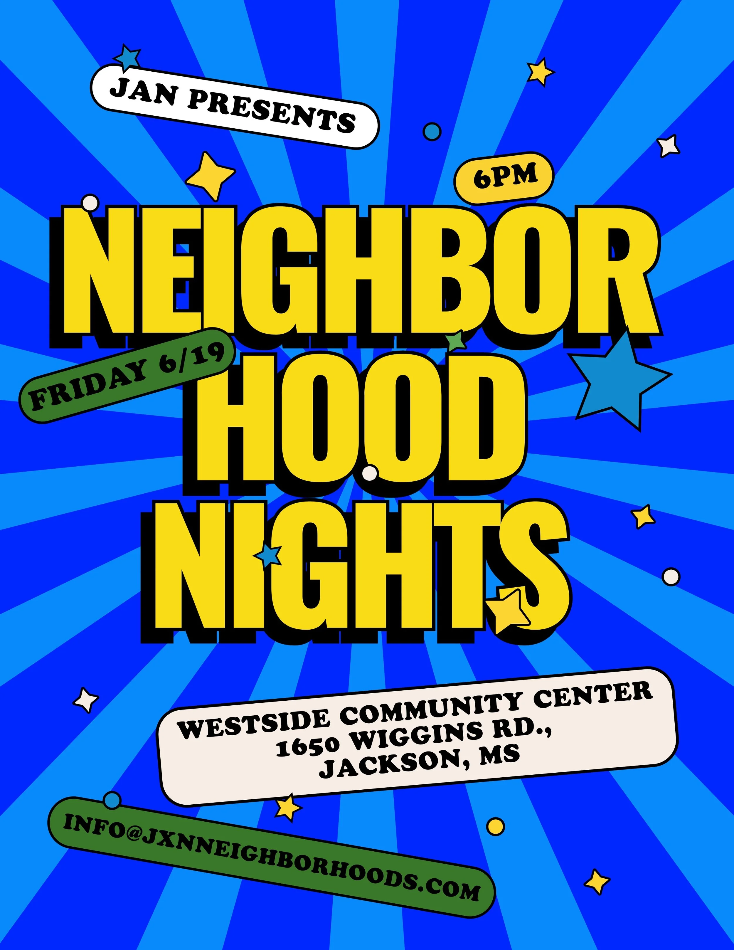 JAN Presents Neighborhood Nights