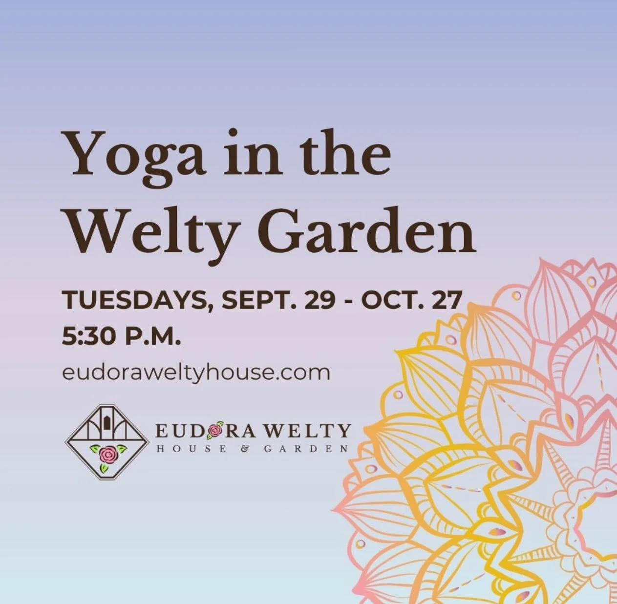 Yoga in the Welty Garden: October 6