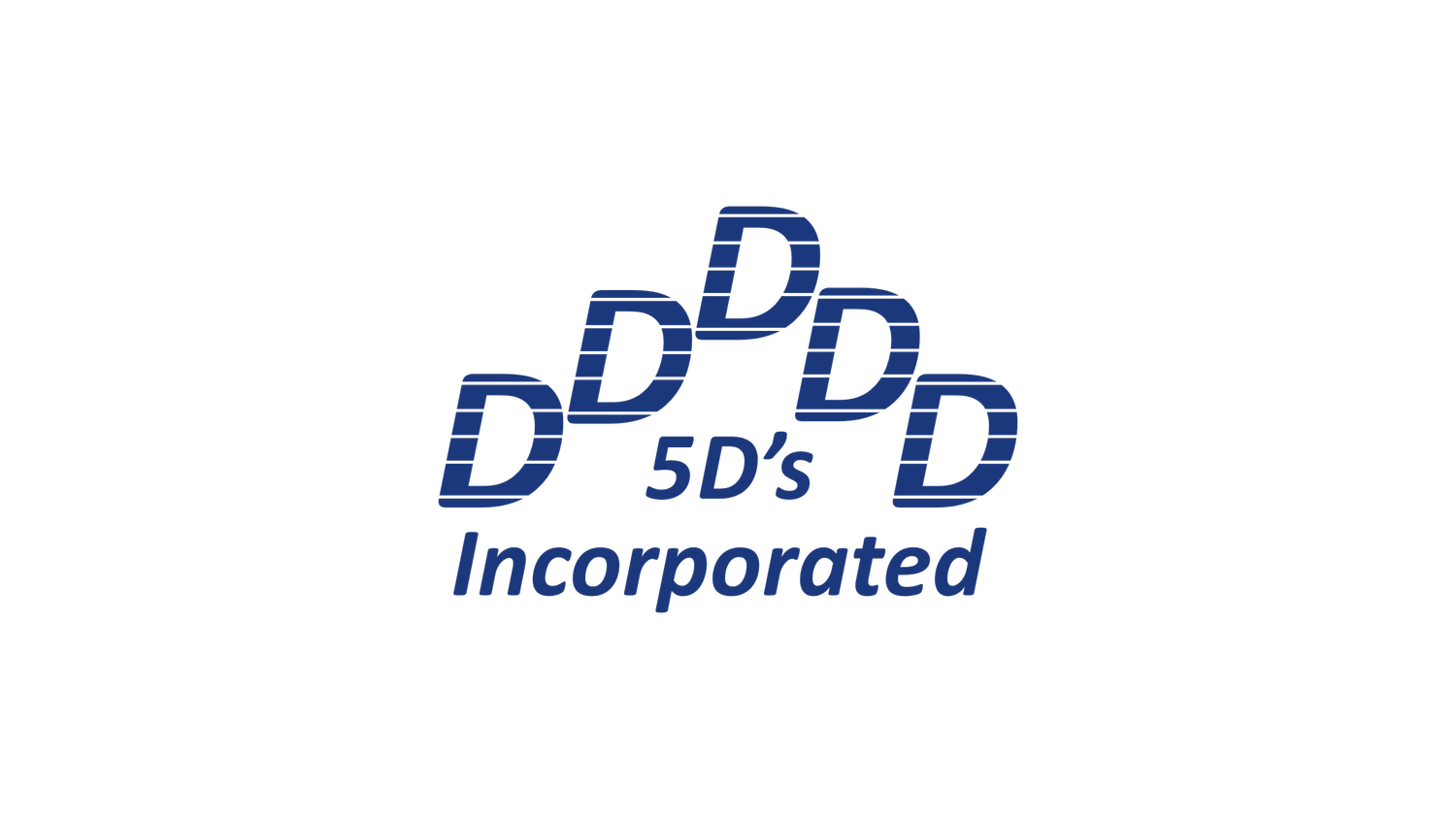 5D&#39;s Incorporated