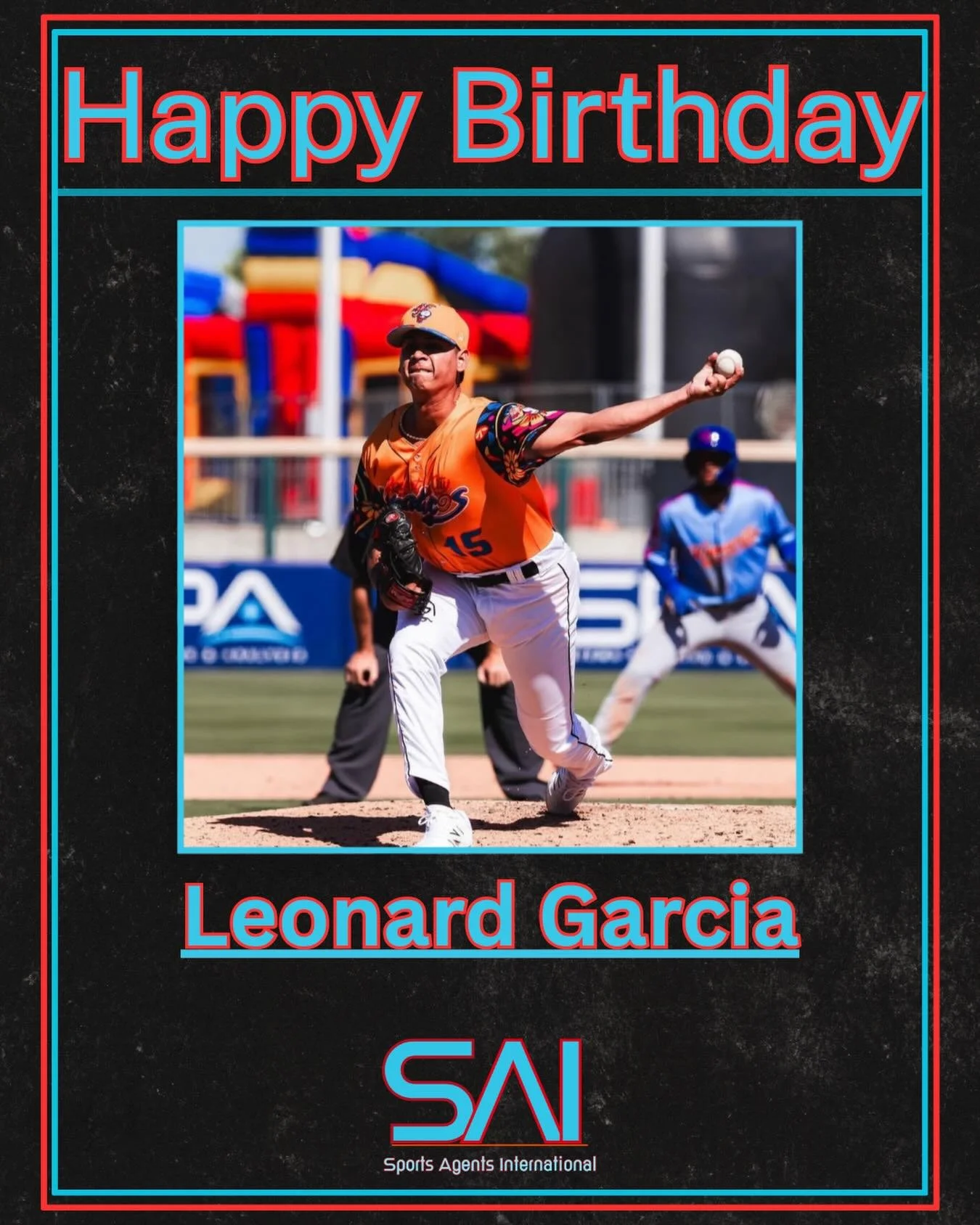 Happy birthday to Leonard Garcia