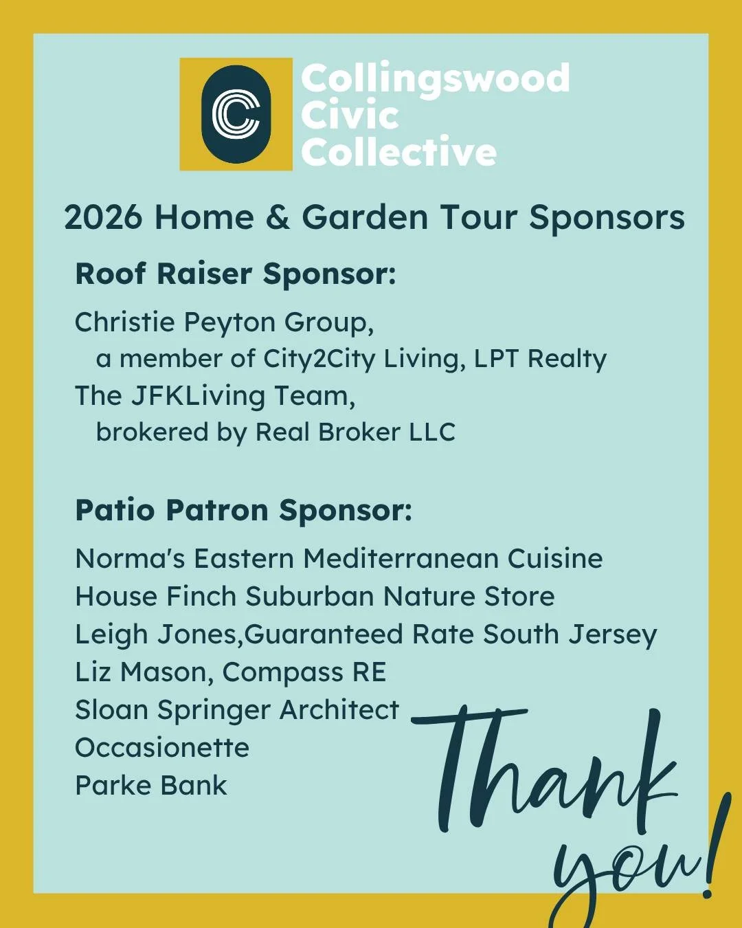 Huge thanks to our 2026 Home &amp; Garden Tour Sponsors!
The Collingswood Civic Collective extends its deepest gratitude to our incredible sponsors for the upcoming Collingswood Home &amp; Garden Tour on Saturday, June 27th, 2026!
Your generous contr