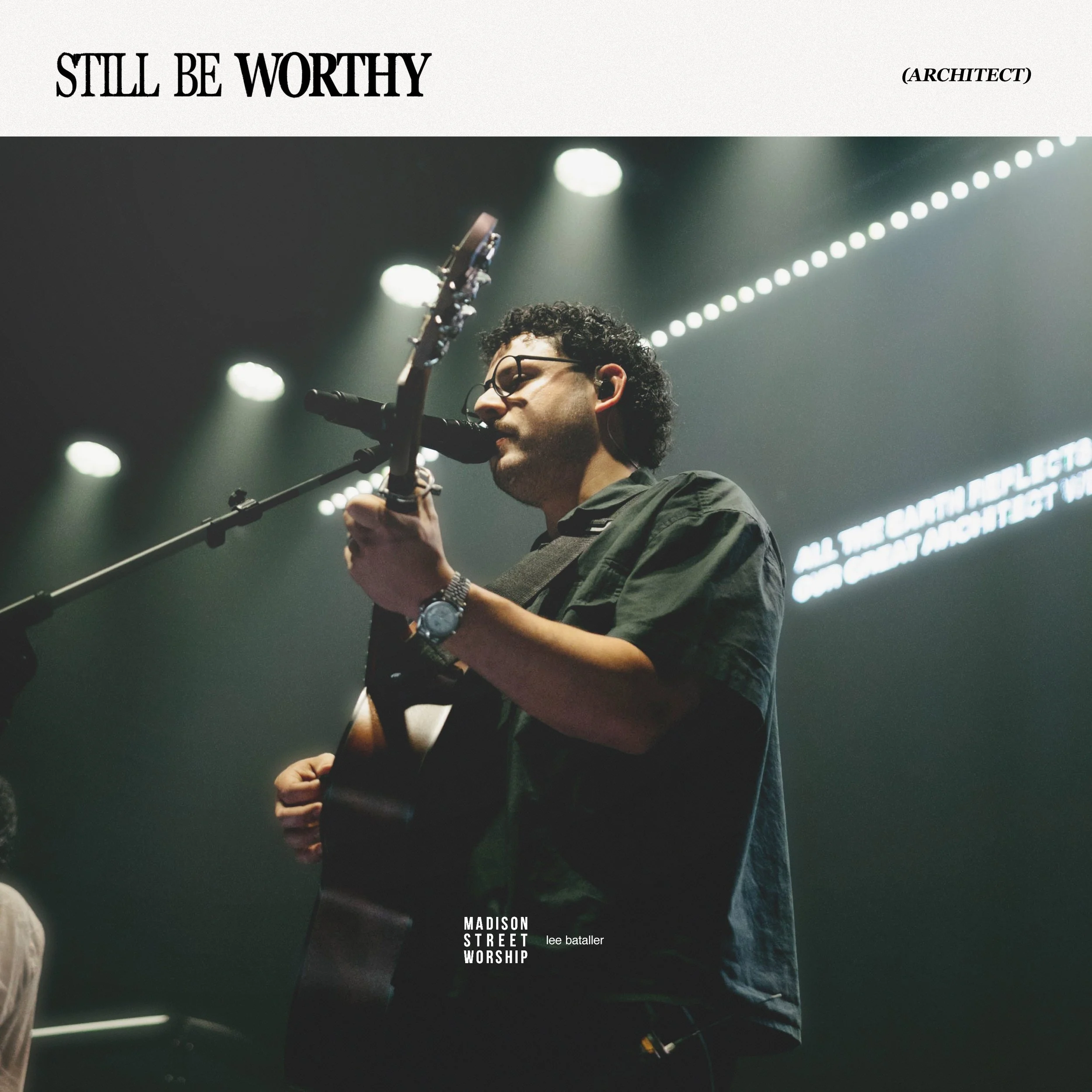 Still Be Worthy.jpg