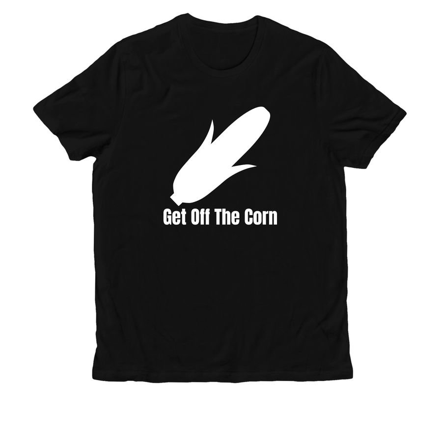 get off the corn.jpeg