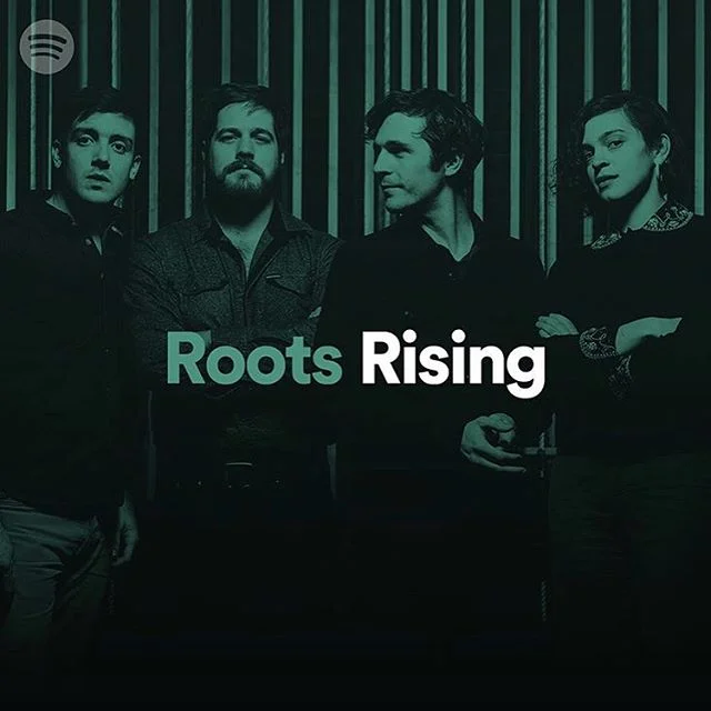 We're featured on Spotify's Root Rising Playlist! 