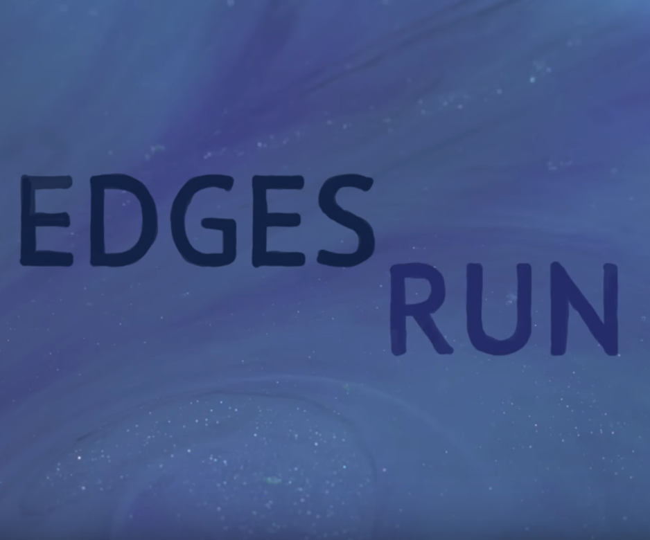 "Edges Run" Official Lyric Video 
