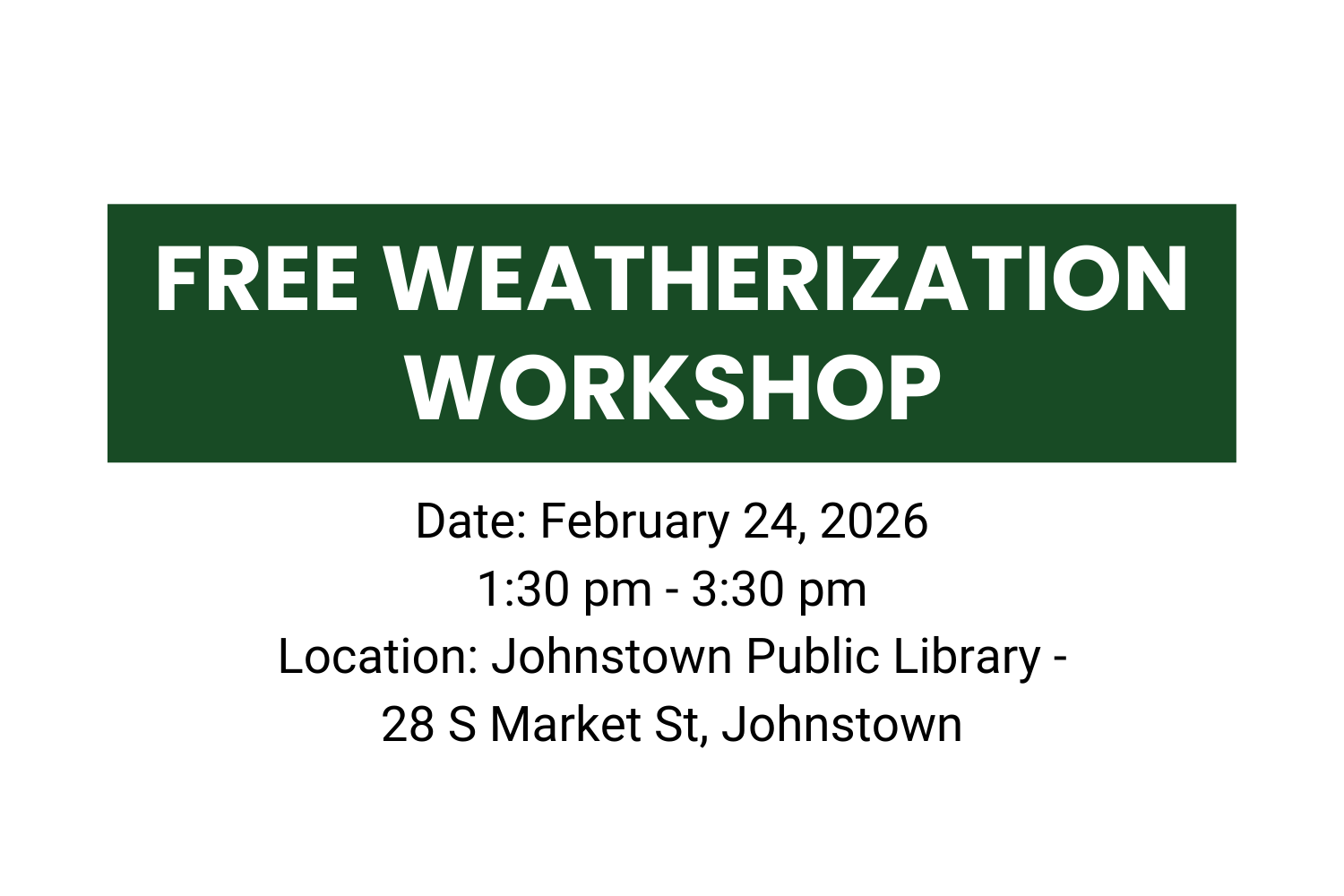 Weatherization Workshop at Johnstown Public Library
