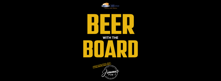 Beer with the Board