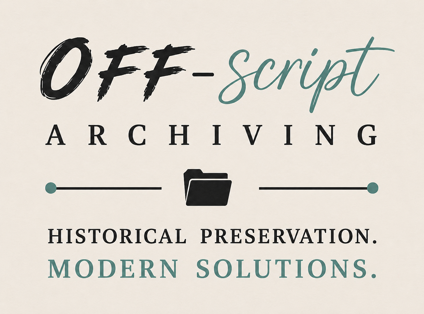 Off-Script Archiving