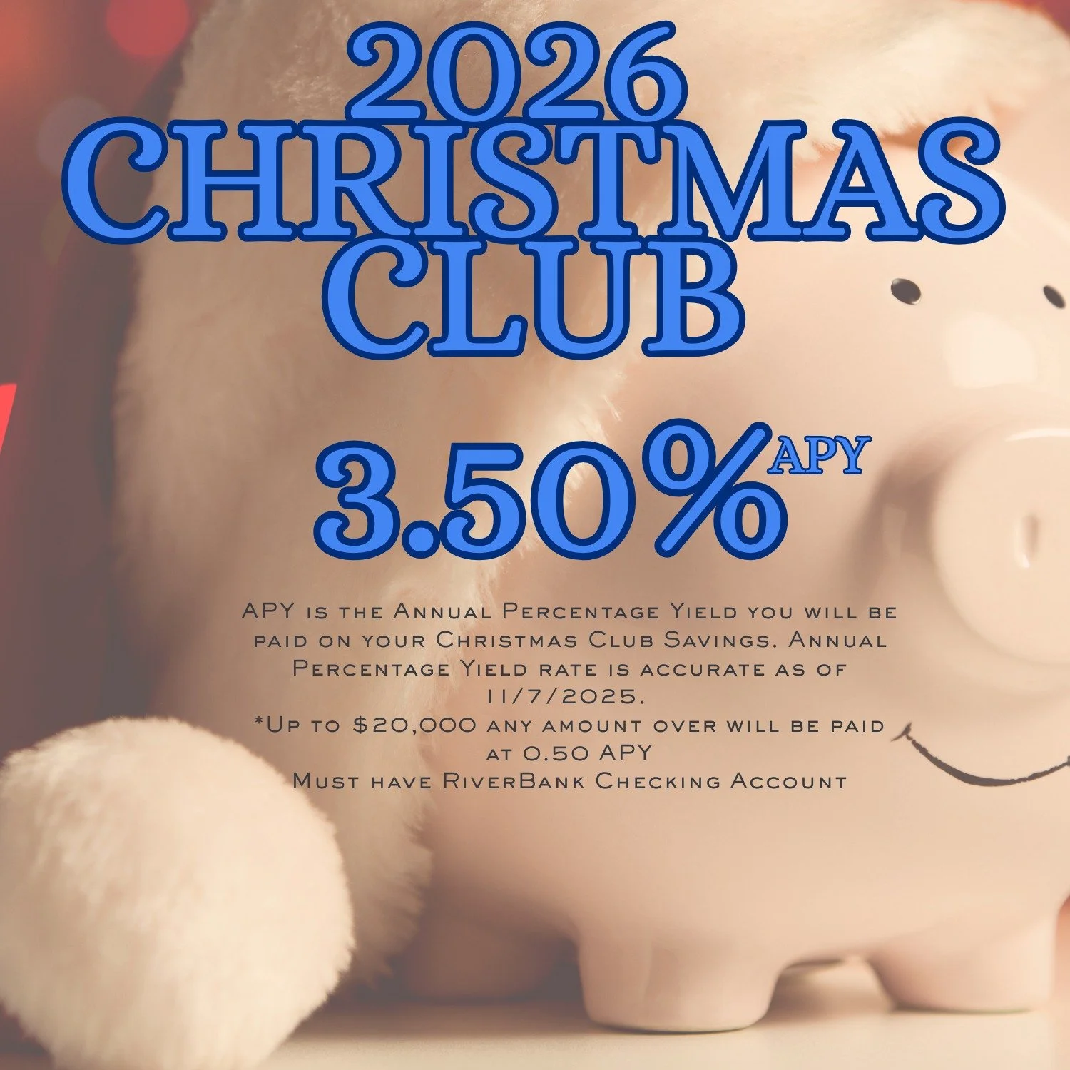 Stop by any of our branches to open your 2026 Christmas Club account today! It is never too early to start thinking about next year!