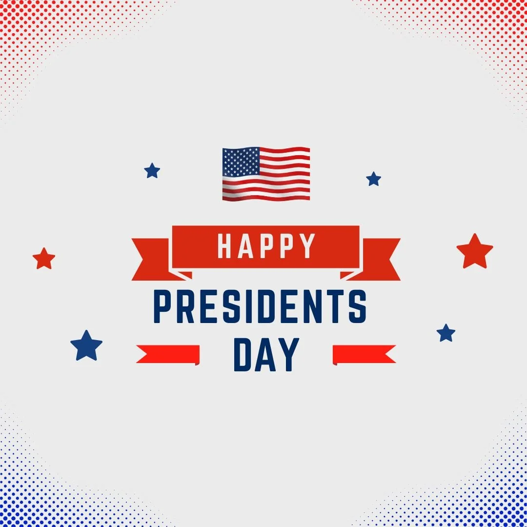 Just wanted to remind everyone that all branches will be closed Monday February 16th, 2026 for President's Day. We will reopen on Tuesday February 17th, 2026. All digital banking platforms will be available as always. Hope everyone has a great weeken