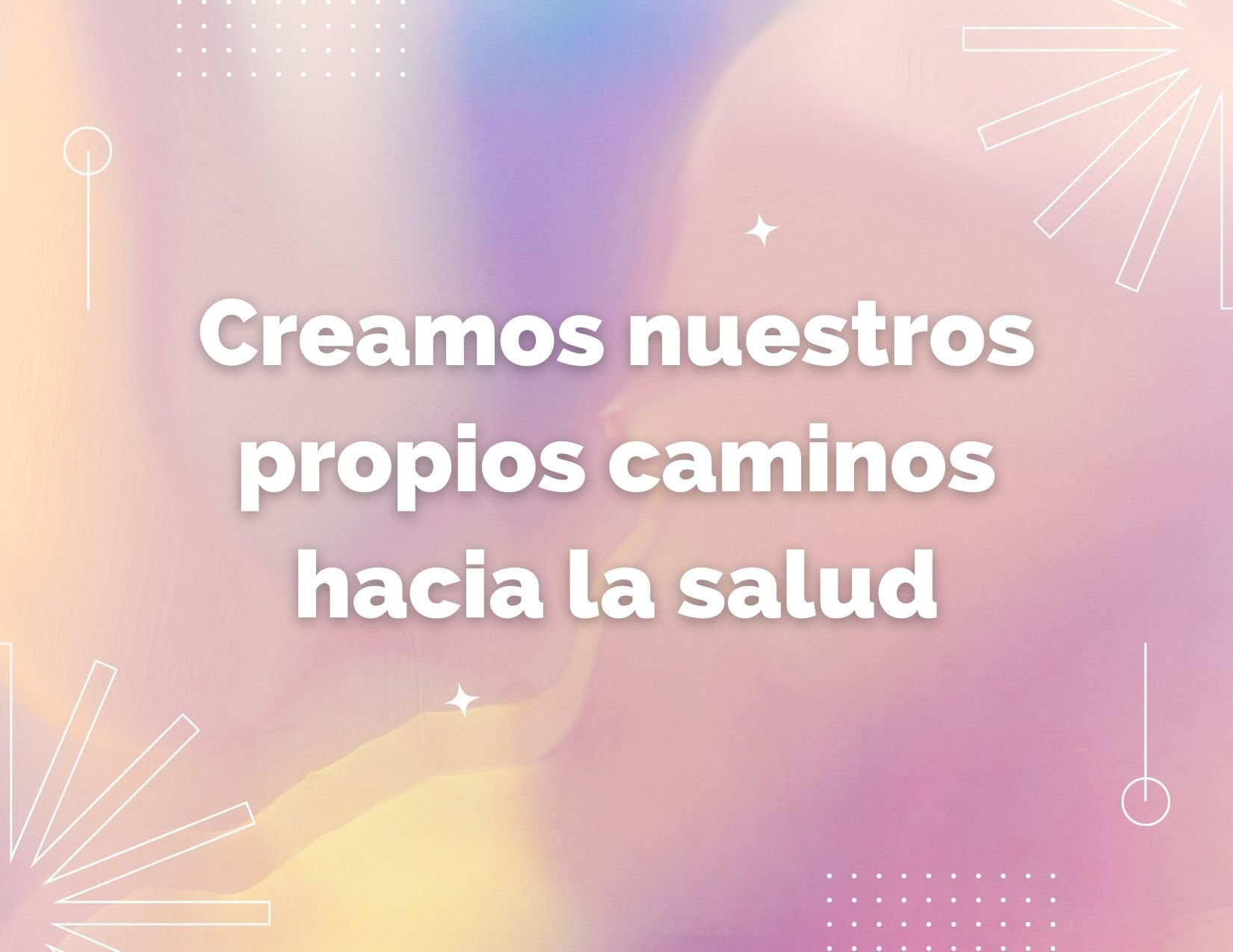 creamos nuestros propios caminos.jpg