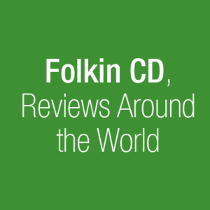 Folkin’ CD Reviews