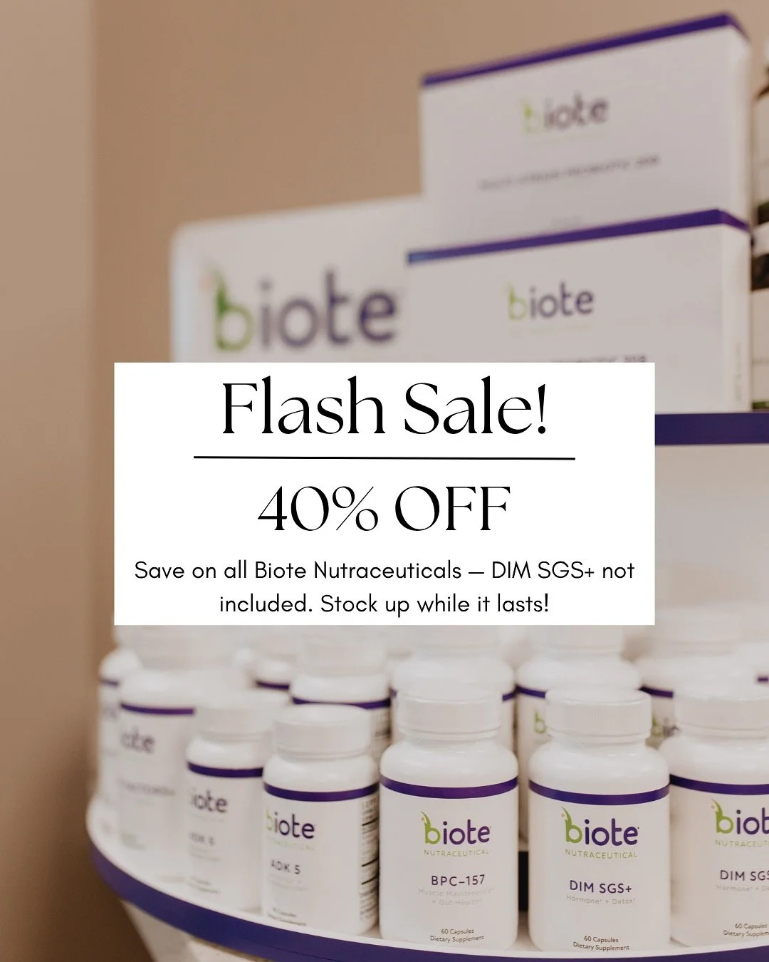 FLASH SALE: 40% OFF BIOTE NUTRACEUTICALS π¨
For a limited time, take 40% off all Biote supplements (excluding DIM SGS+)! Now’s the perfect time to stock up on your essentials or try something new.
π Not sure which one is right for you?
Swipe
