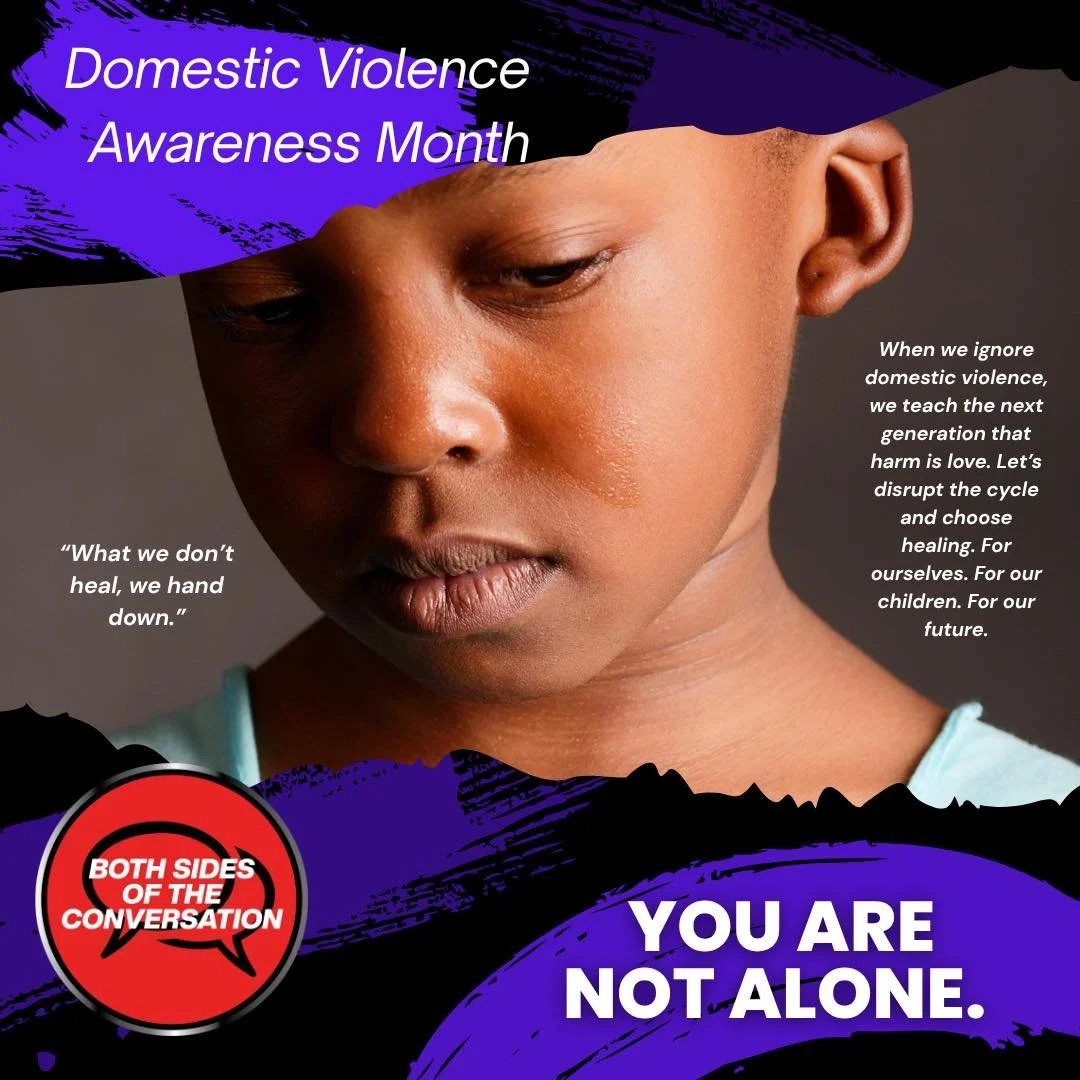 Domestic Violence Awareness | October 11th | #DomesticViolenceAwareness  #ProtectBlackWomen  #BreakTheCycle  #DVAM2025
Both Sides Of The Conversation | Changing the Narrative From Our Voices | www.bsotc.org https://linktr.ee/bsotc | #bsotc #ycd #col