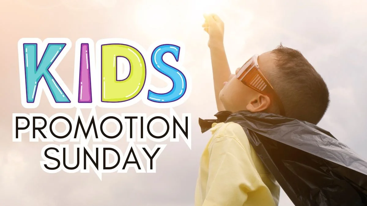 Kids Promotion Sunday