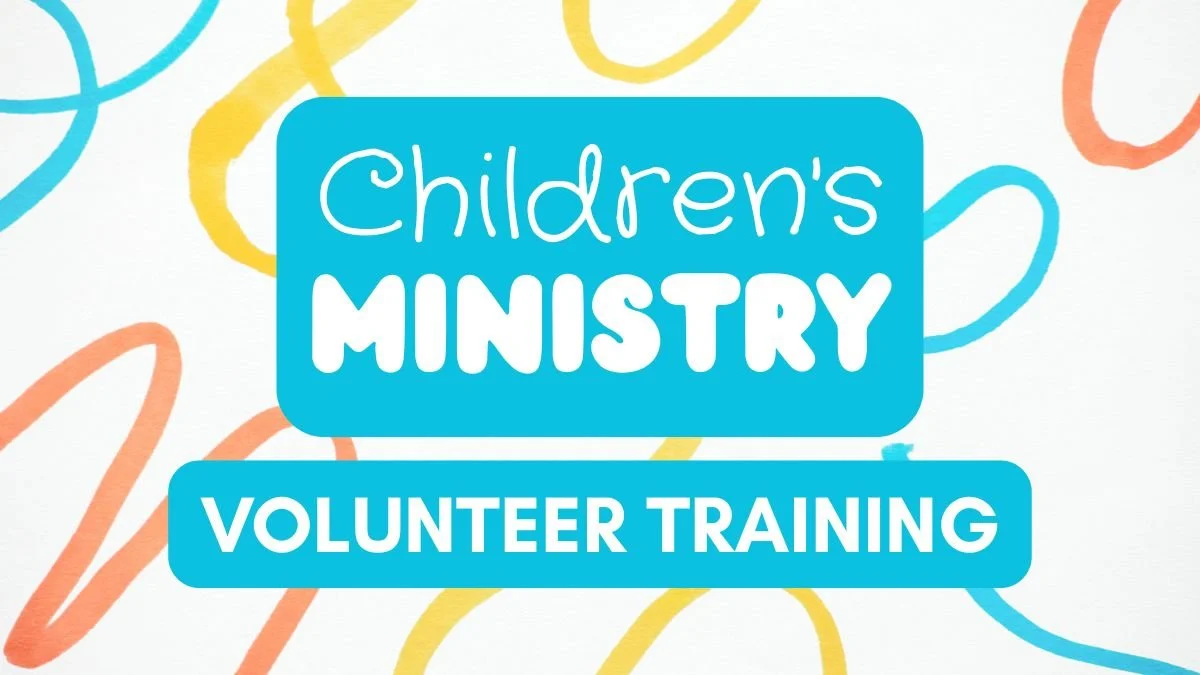 Children's Ministry Volunteer Training