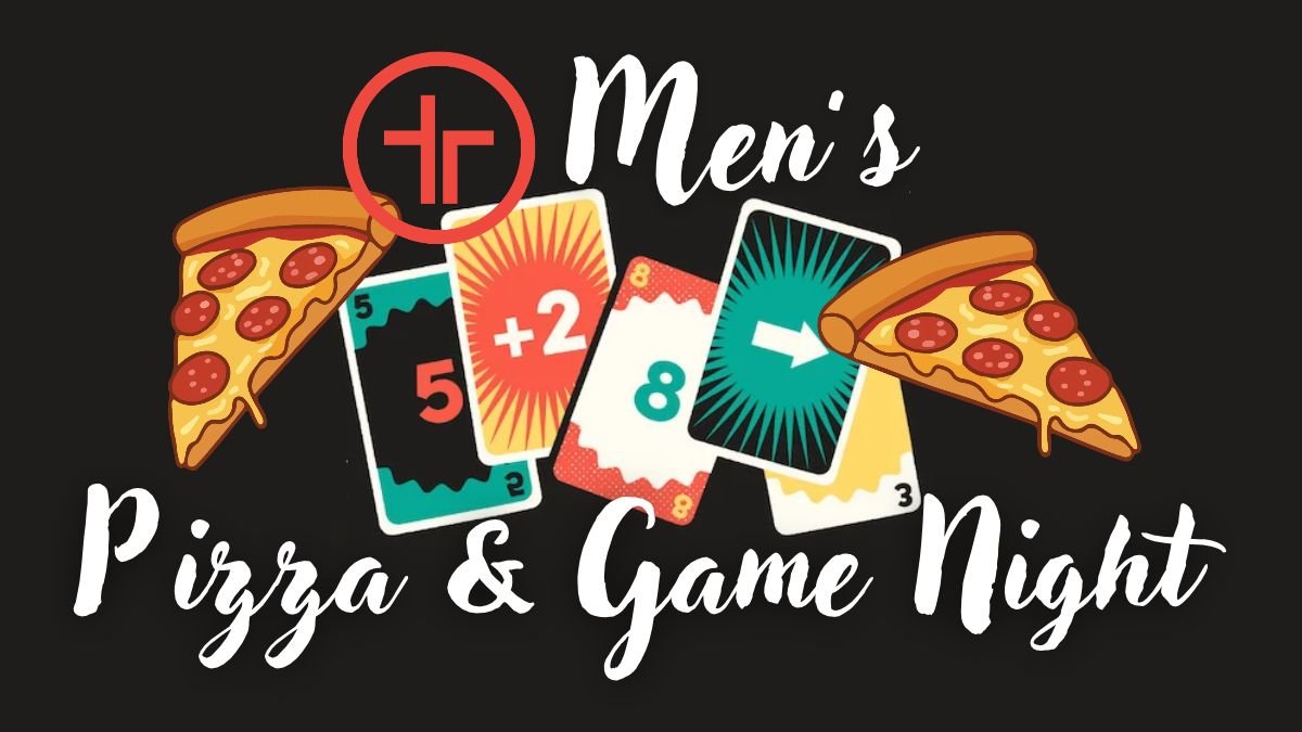 Men's Pizza and Game Night