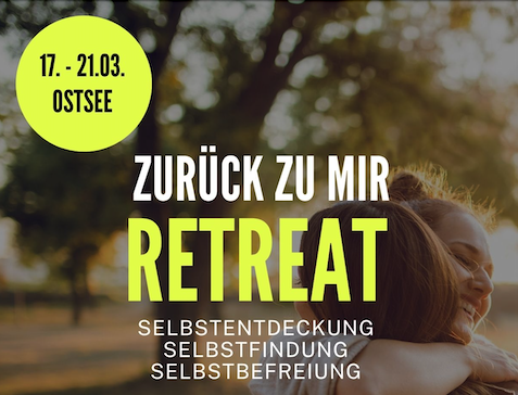 Retreat “Zurück zu mir”