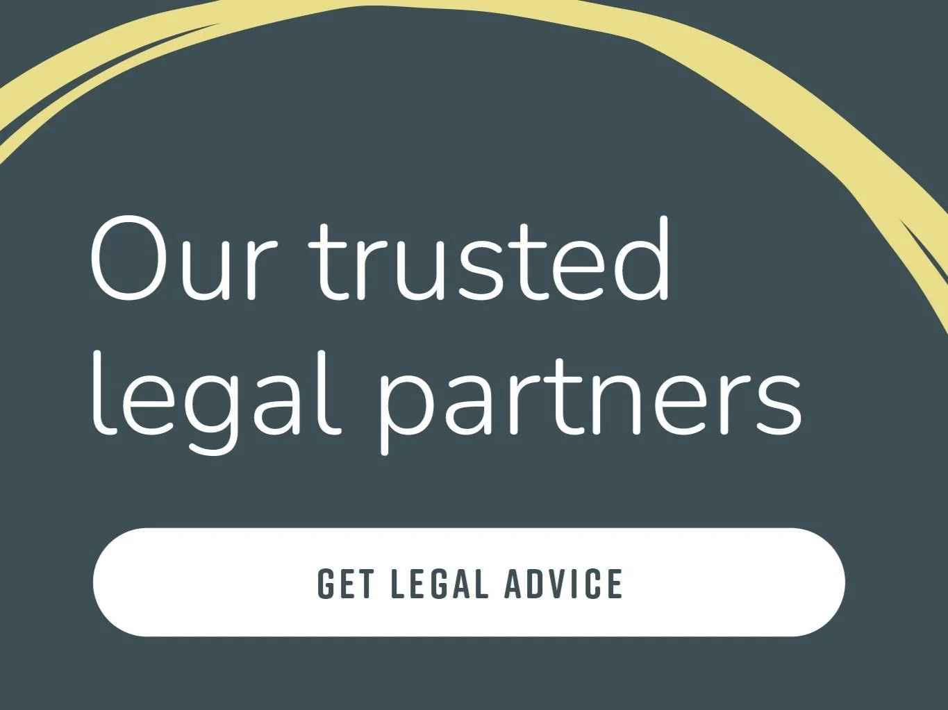 Our trusted legal partners
