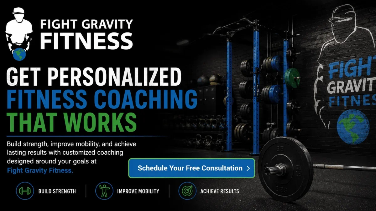 Fight Gravity Fitness promotional graphic showcasing personalized fitness coaching, strength training, mobility improvement, and free consultation services.