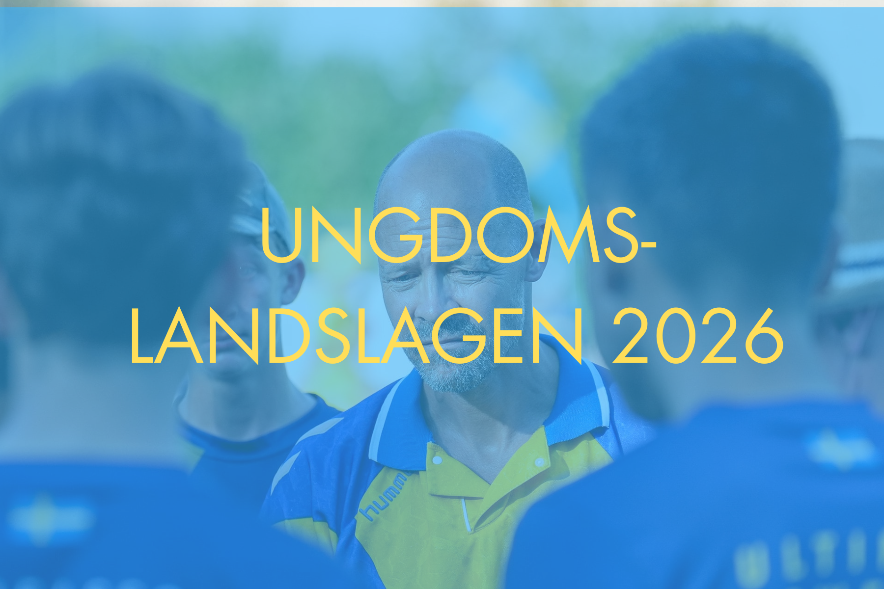 Ungdomslandslag 2026